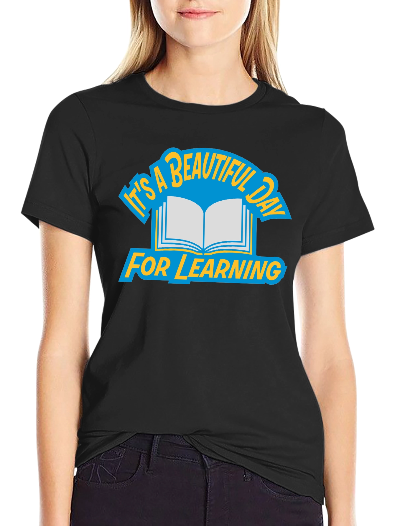 Its A Beautiful Day For Learning T-Shirt