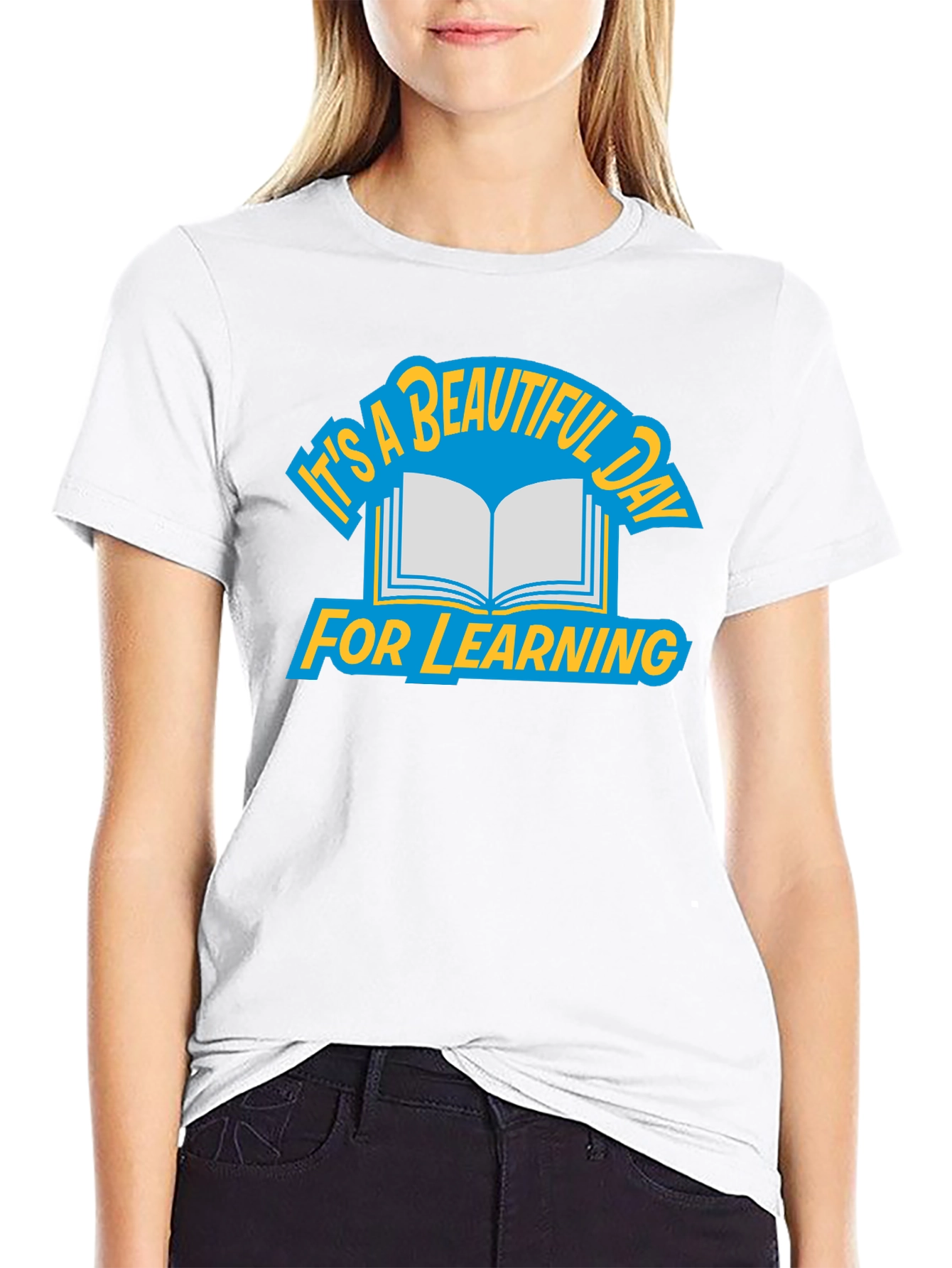 Its A Beautiful Day For Learning T-Shirt