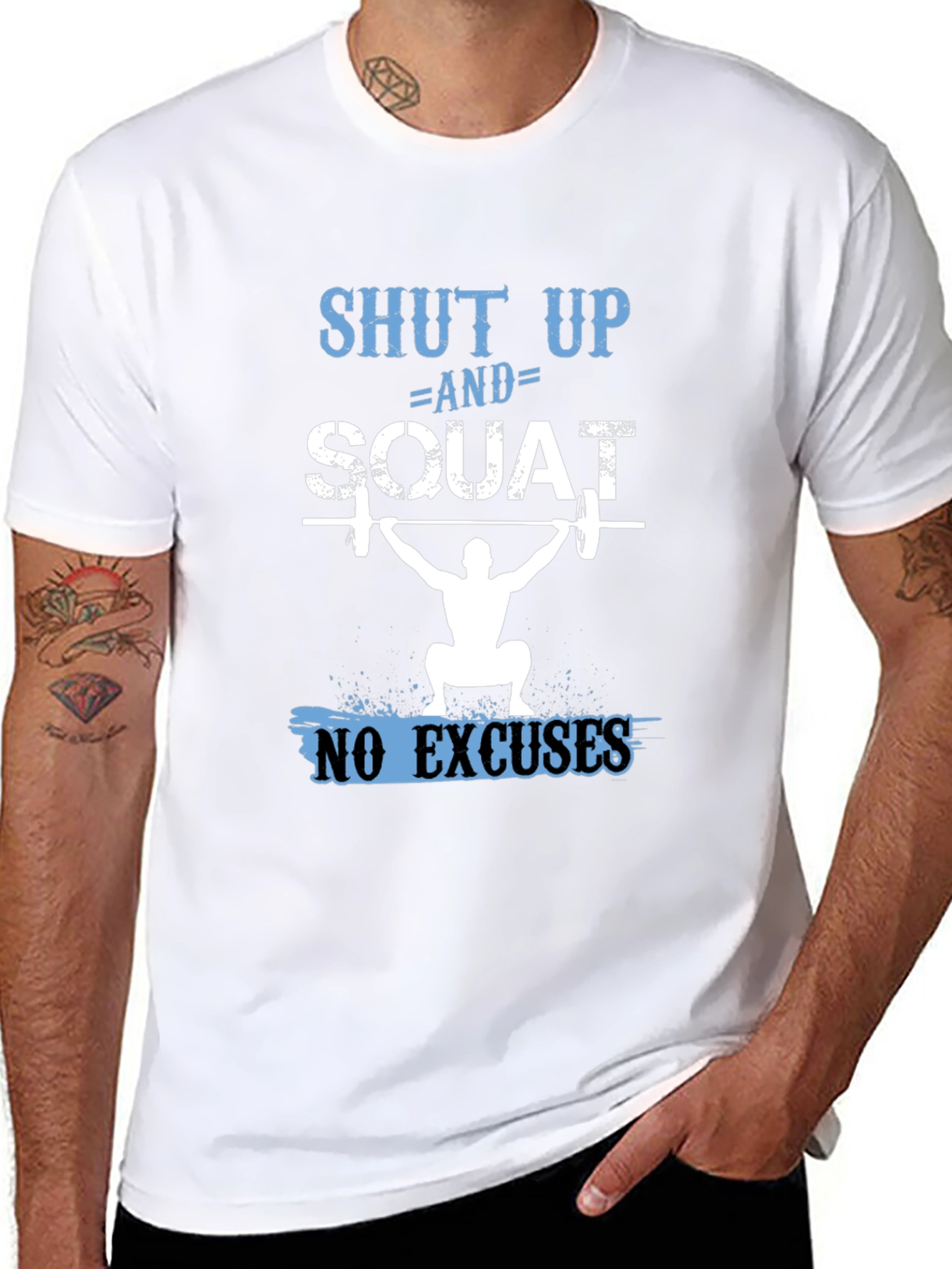Shut Up and Squat T-Shirt - Fitness Apparel