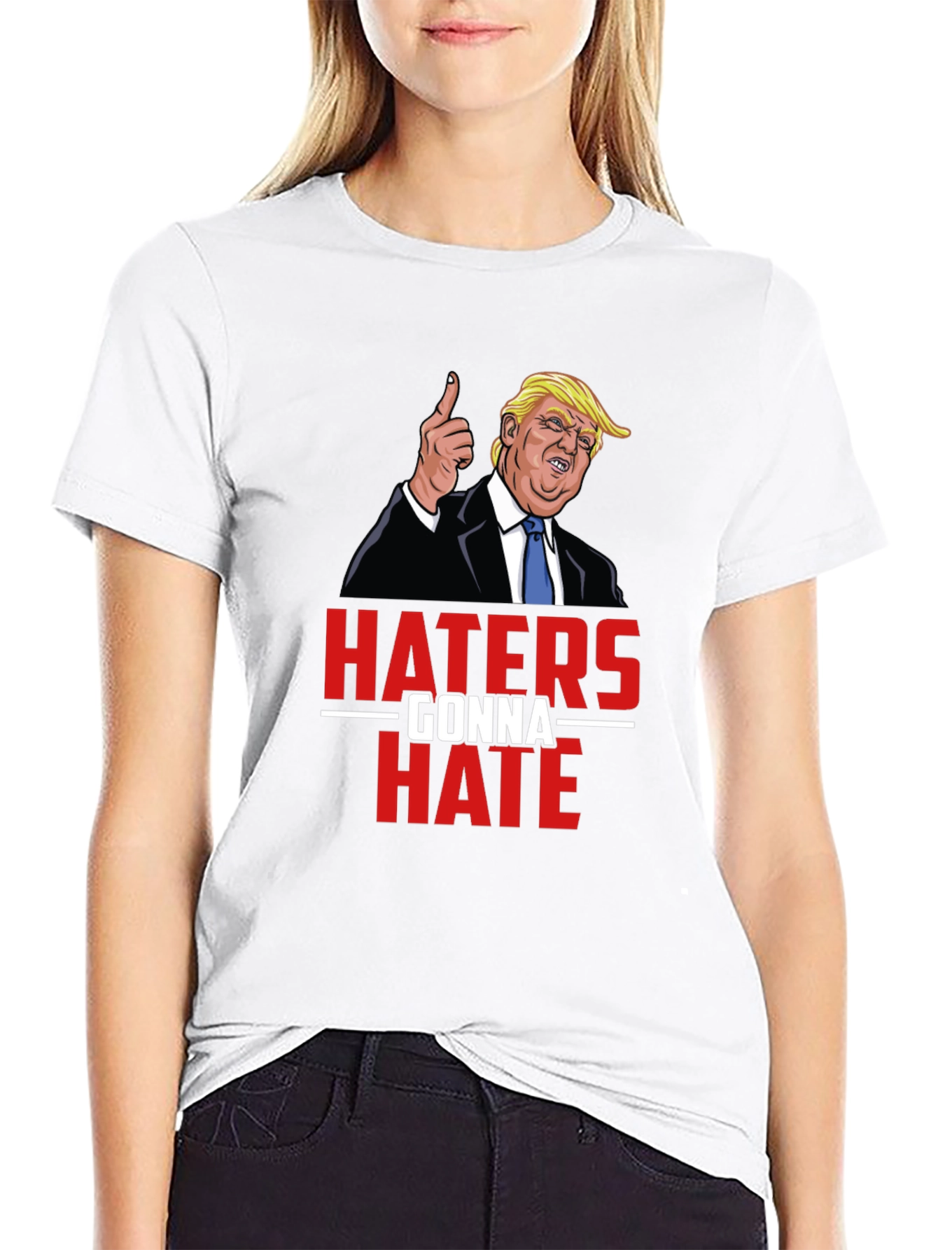 Haters Gonna Hate Trump Graphic Tee