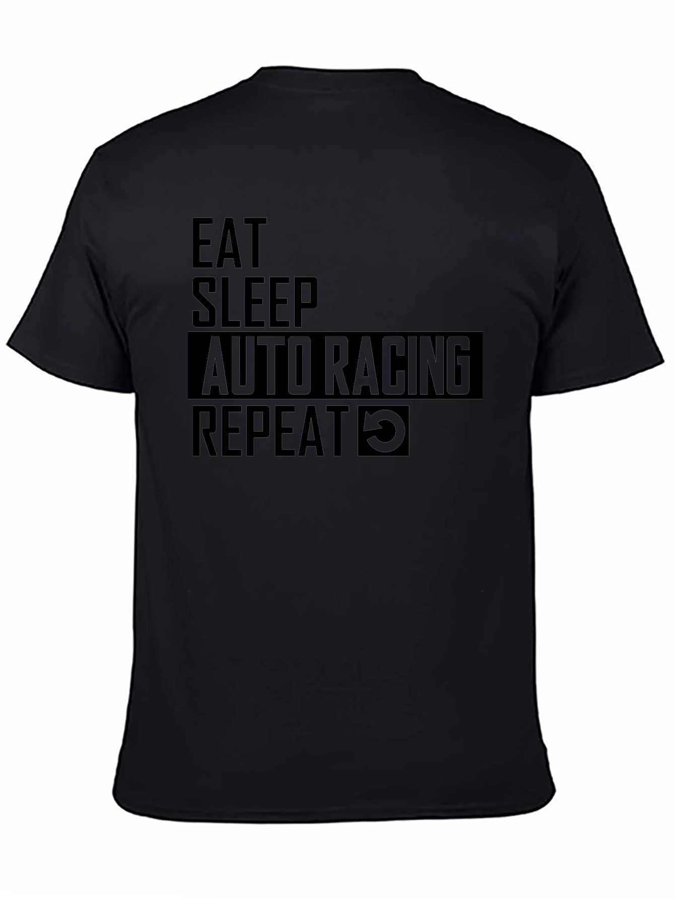 Eat Sleep Auto Racing Repeat Black T-Shirt