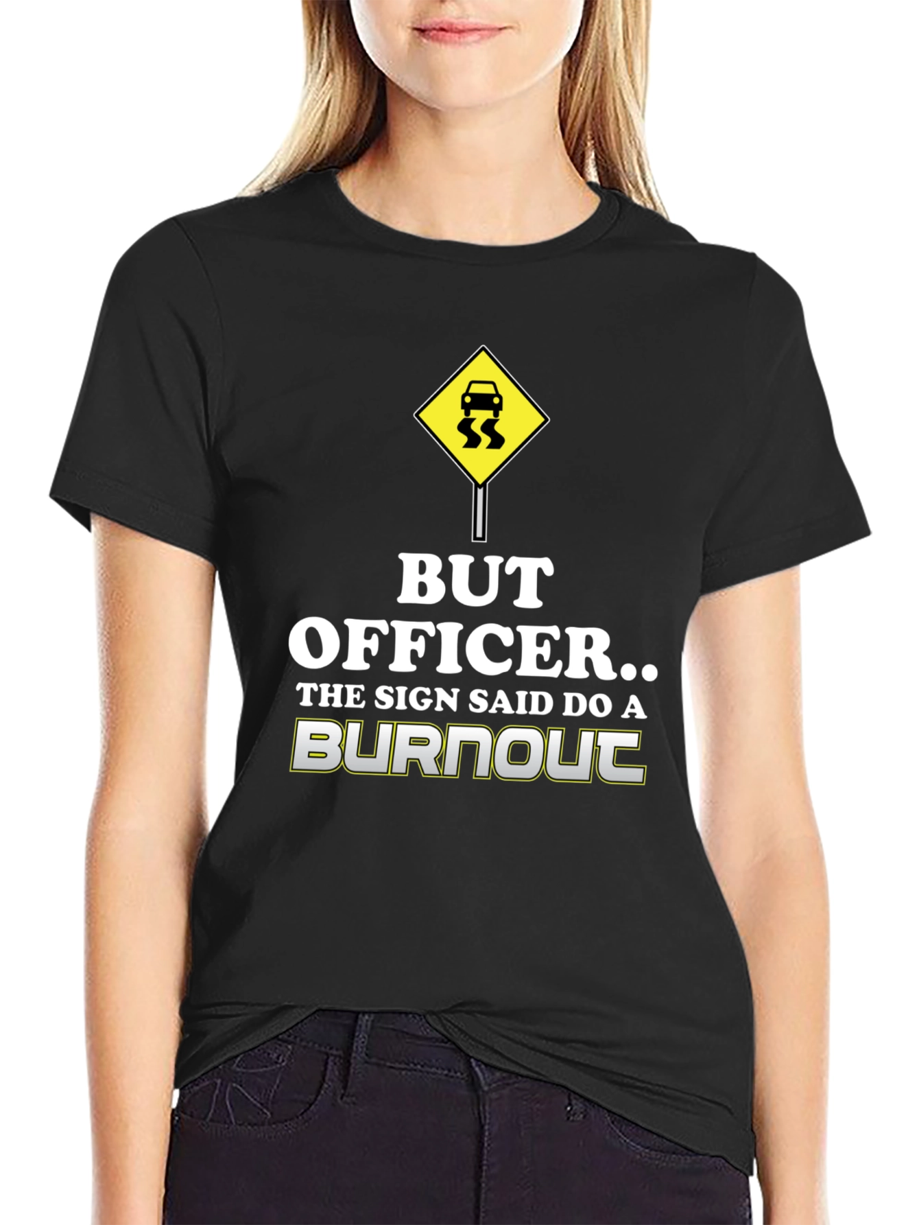 But Officer Burnout T-Shirt - Funny Car Lover Tee