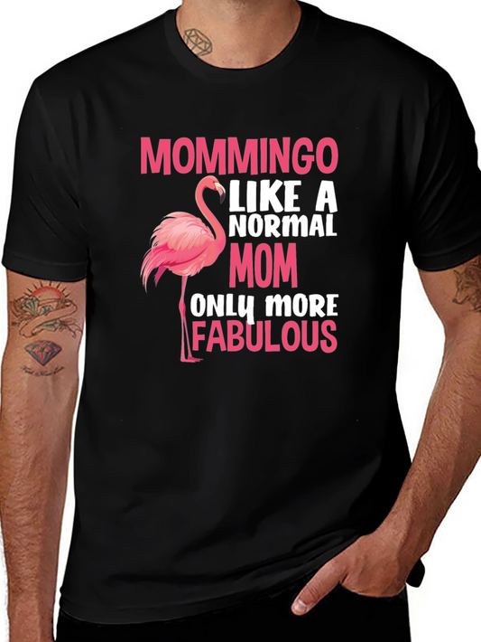 Mommingo T-Shirt - Fabulous Mom Flamingo Tee