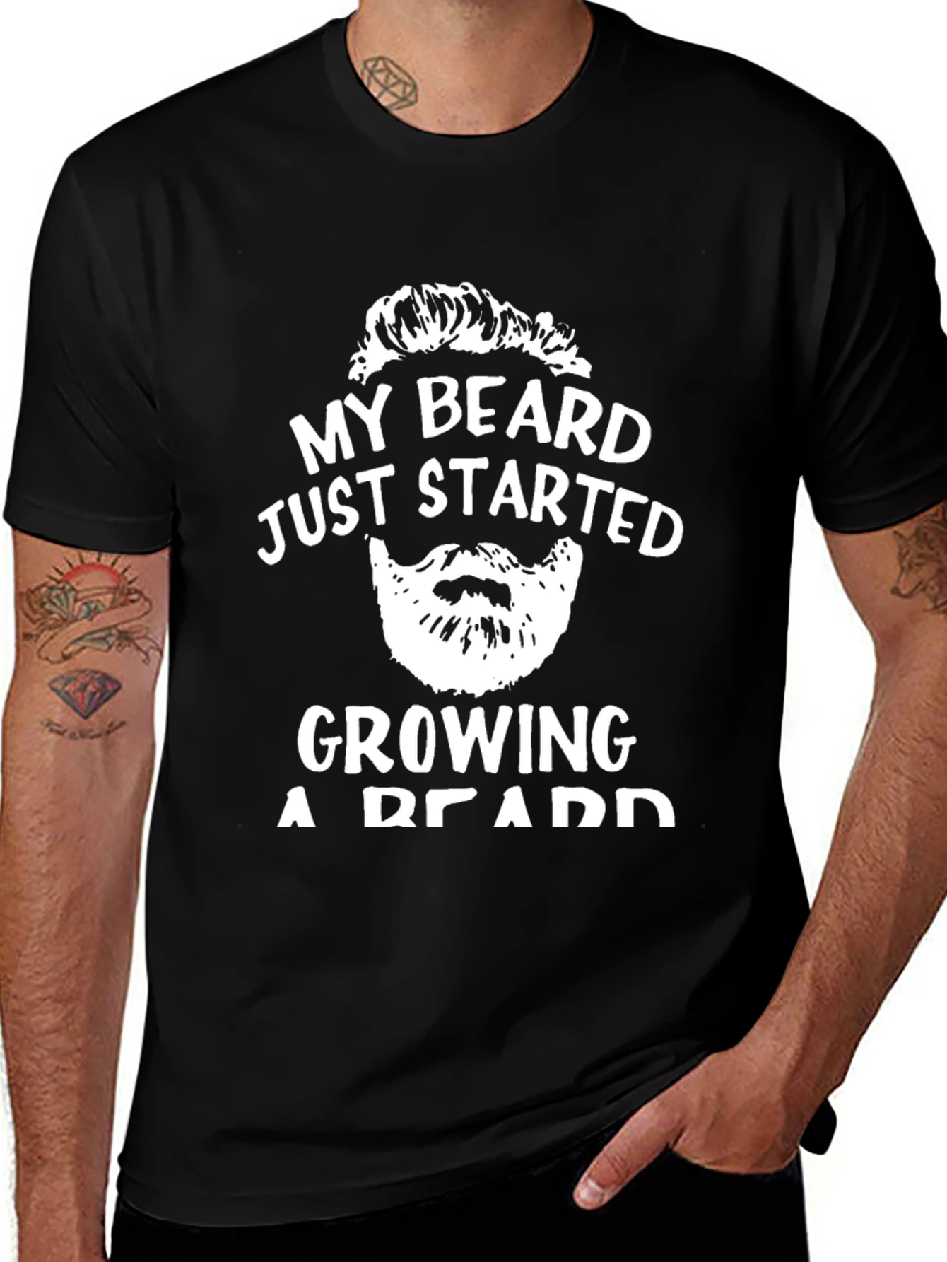 My Beard Started Growing T-Shirt - Funny Graphic Tee