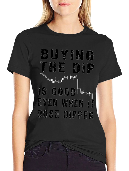 Buy The Dip Meme Black Graphic Tee