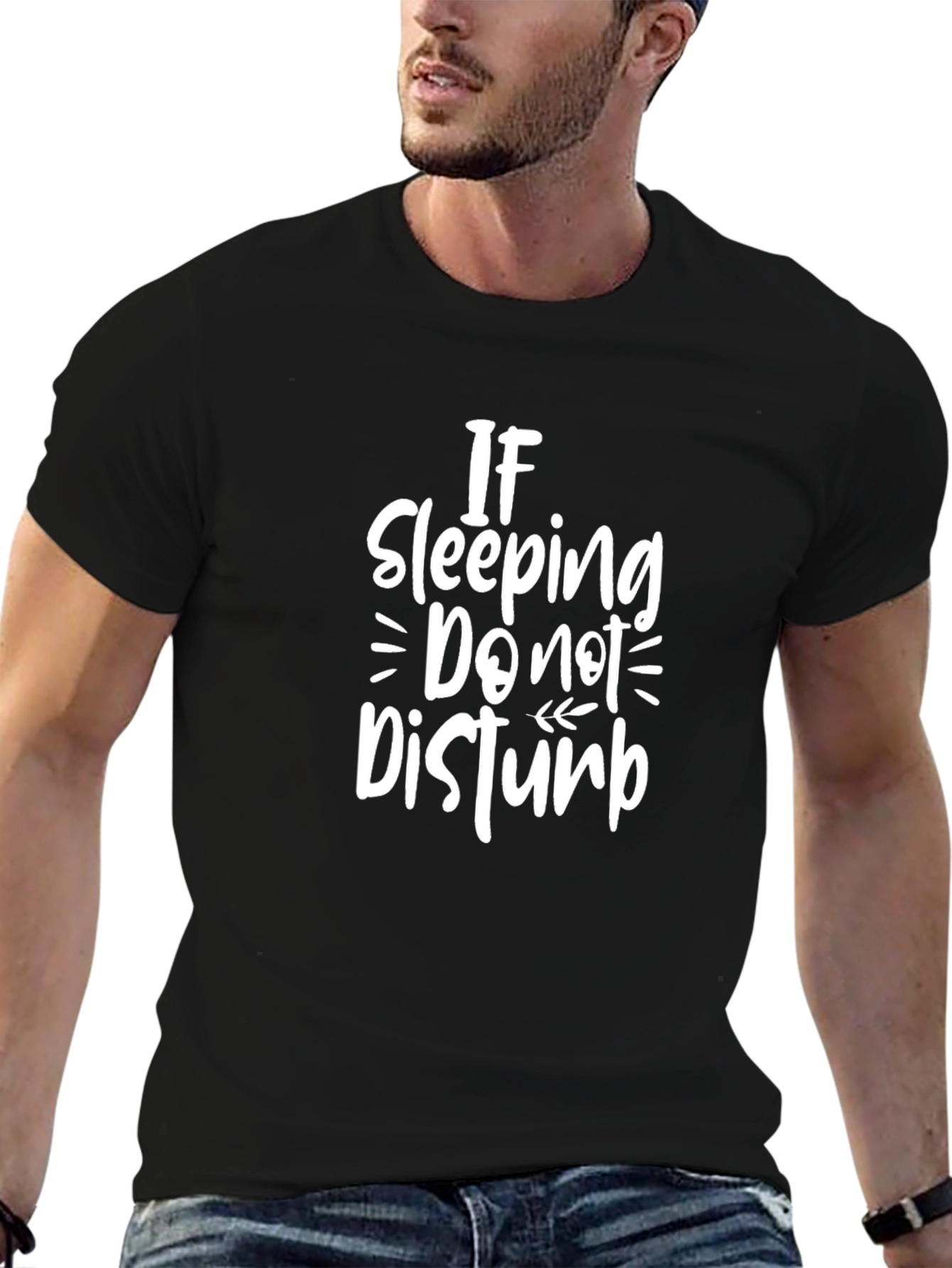 If Sleeping Do Not Disturb Black T-Shirt