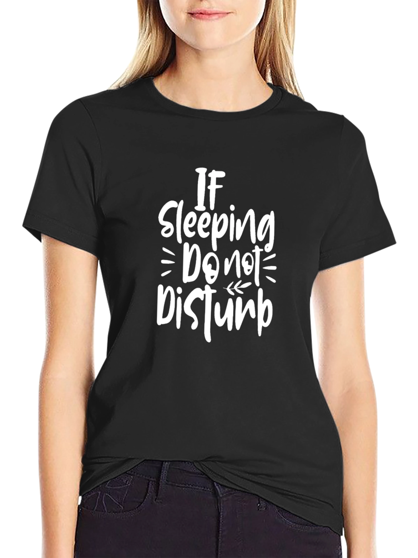 If Sleeping Do Not Disturb Black T-Shirt
