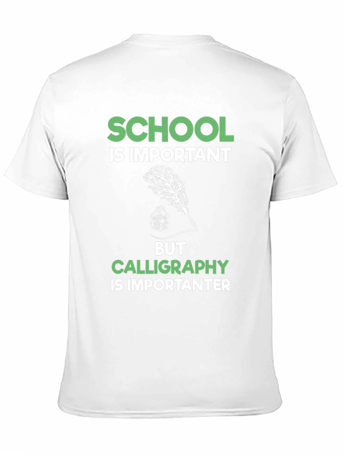 Calligraphy is Importanter T-Shirt - Funny School Tee