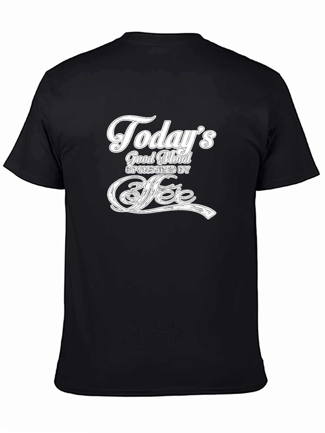 Todays Good Mood Coffee T-Shirt