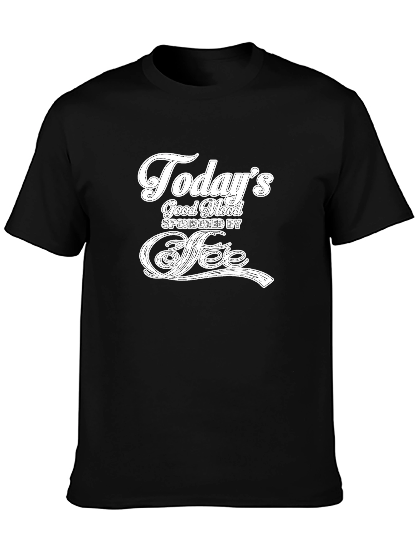 Todays Good Mood Coffee T-Shirt