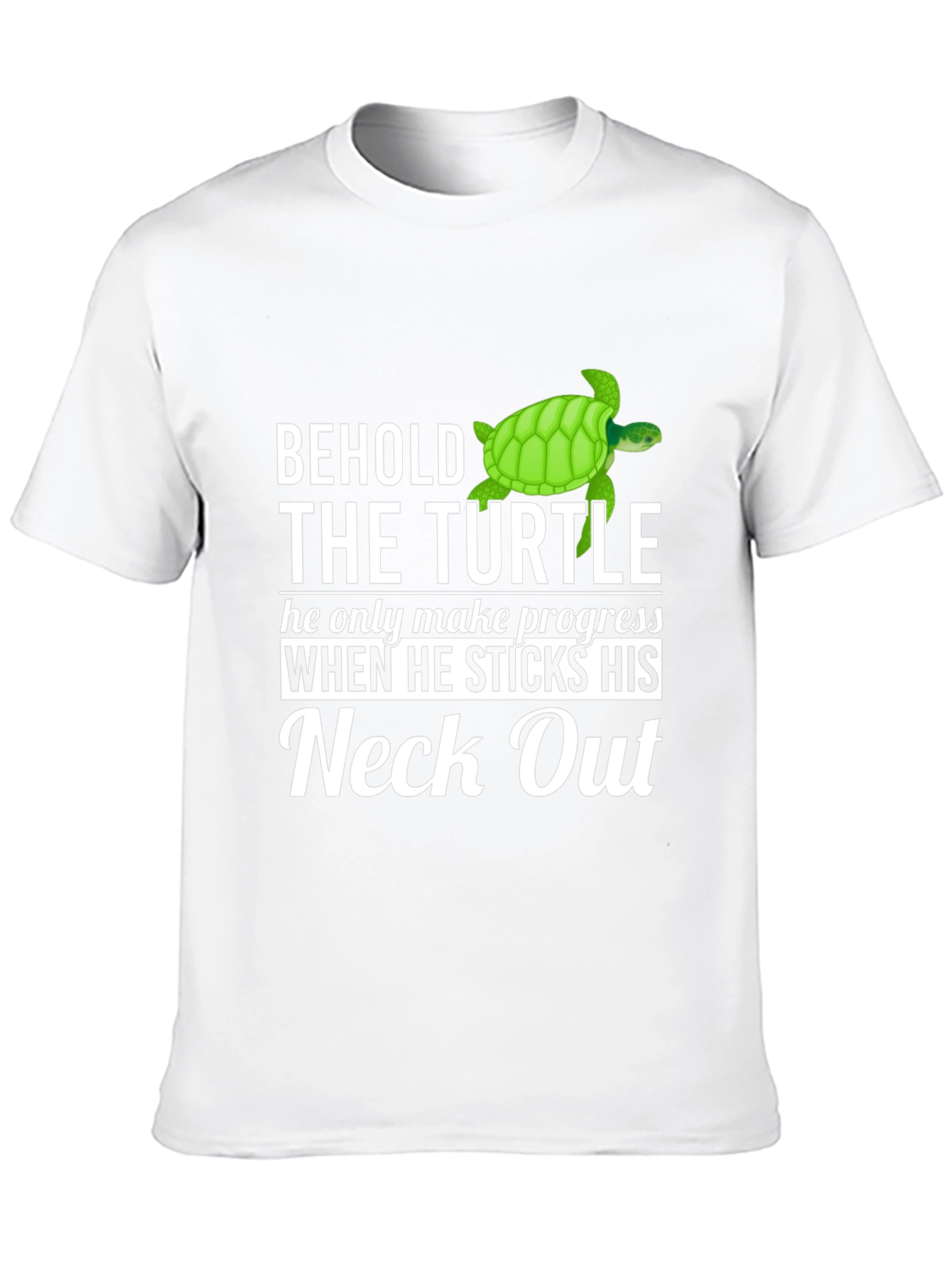 Behold The Turtle T-Shirt - Funny Graphic Tee