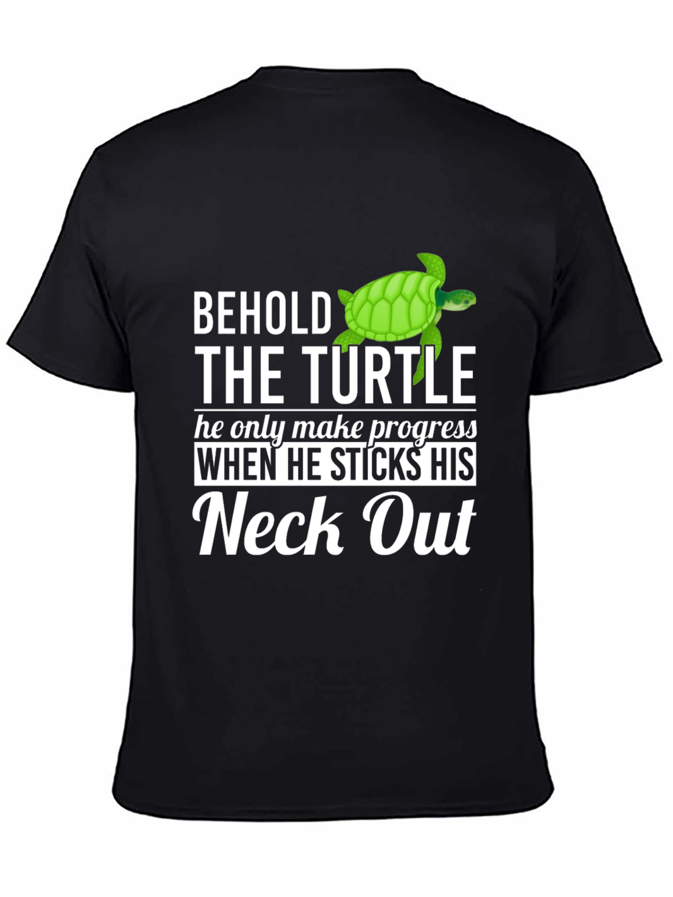 Behold The Turtle T-Shirt - Funny Graphic Tee