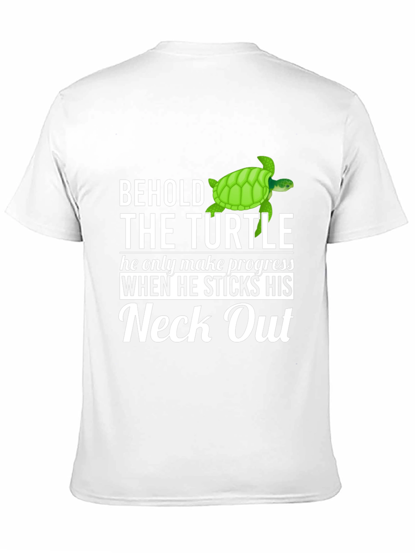 Behold The Turtle T-Shirt - Funny Graphic Tee