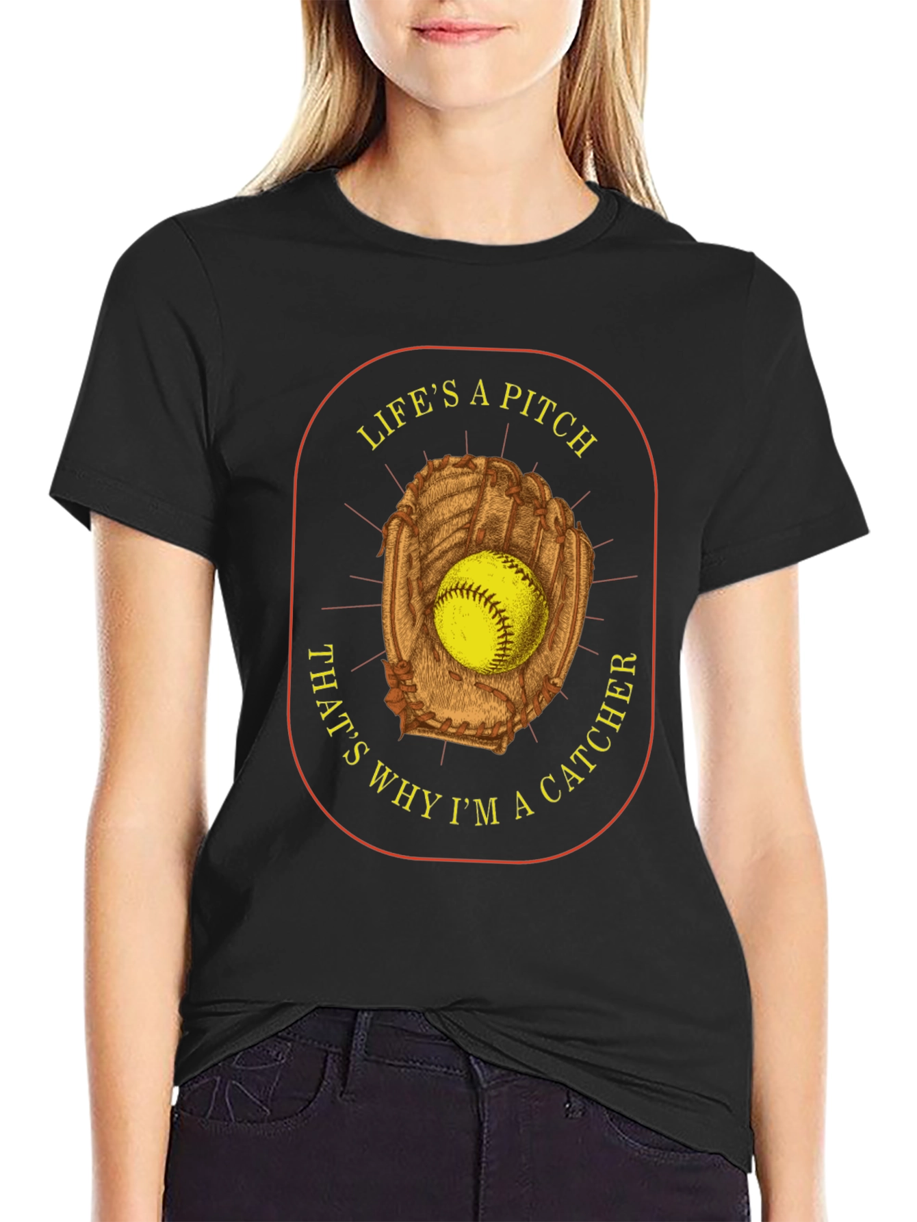 Lifes a Pitch Catcher T-Shirt