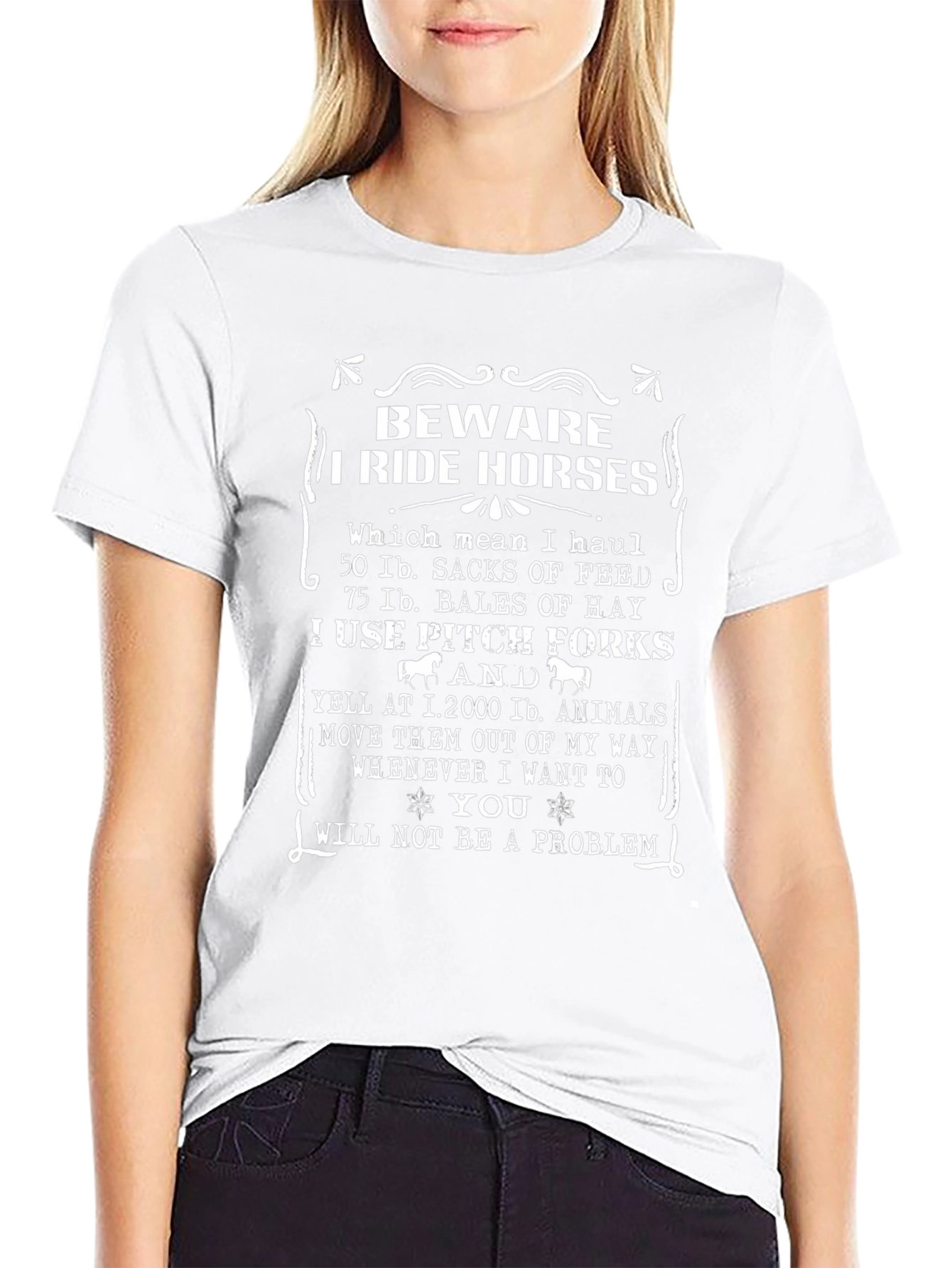 Beware I Ride Horses Graphic T-Shirt