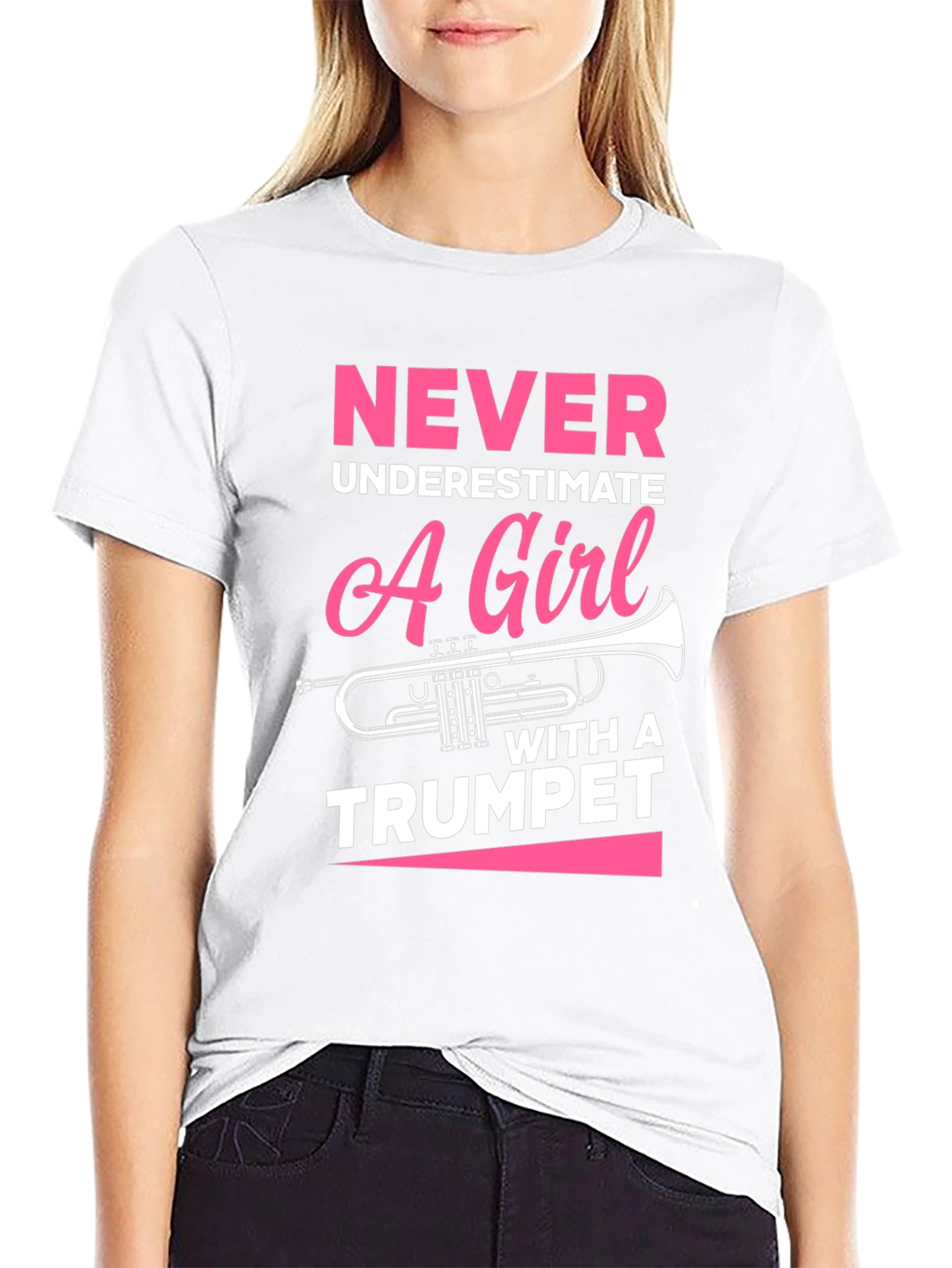 Never Underestimate Trumpet Girl T-Shirt