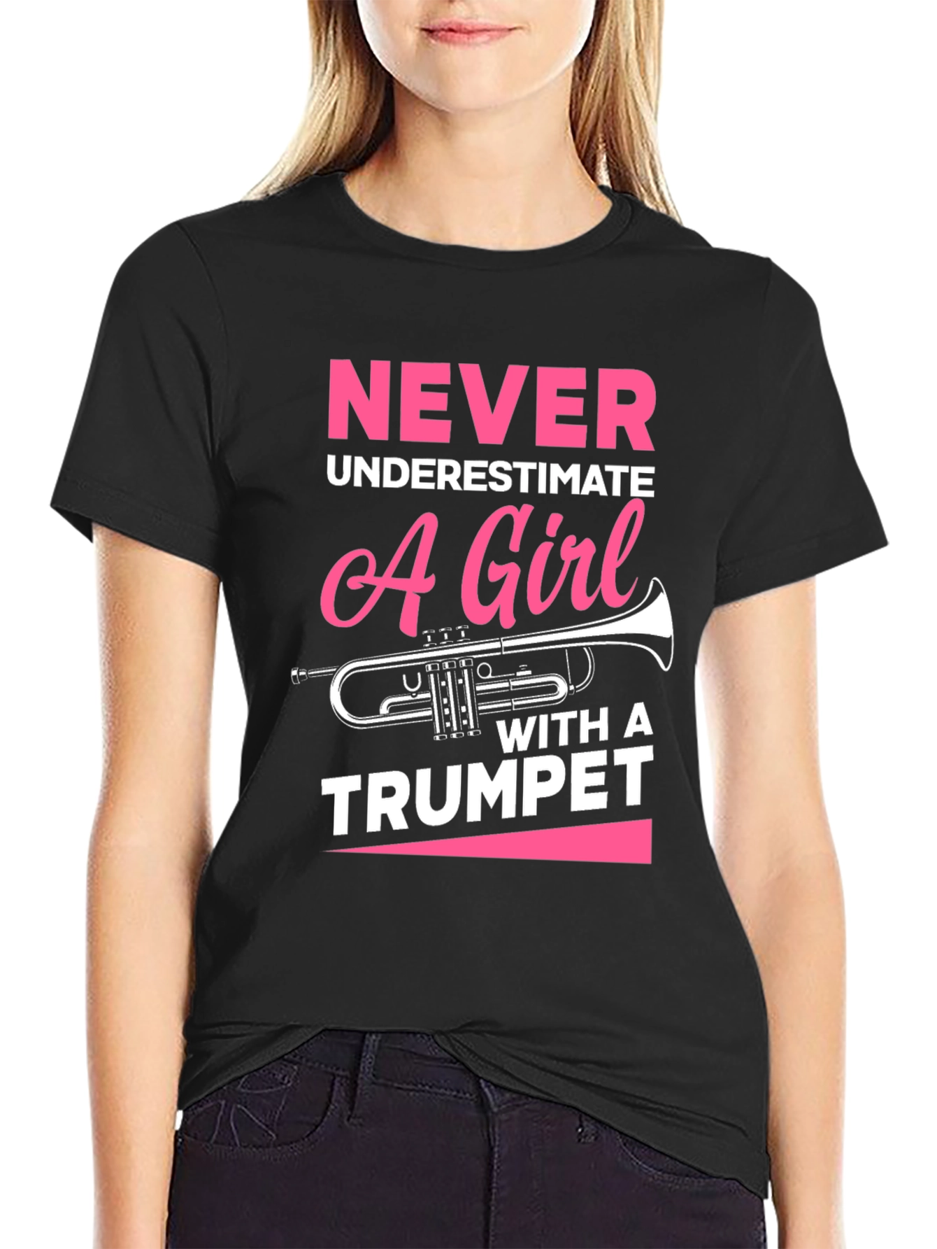 Never Underestimate Trumpet Girl T-Shirt