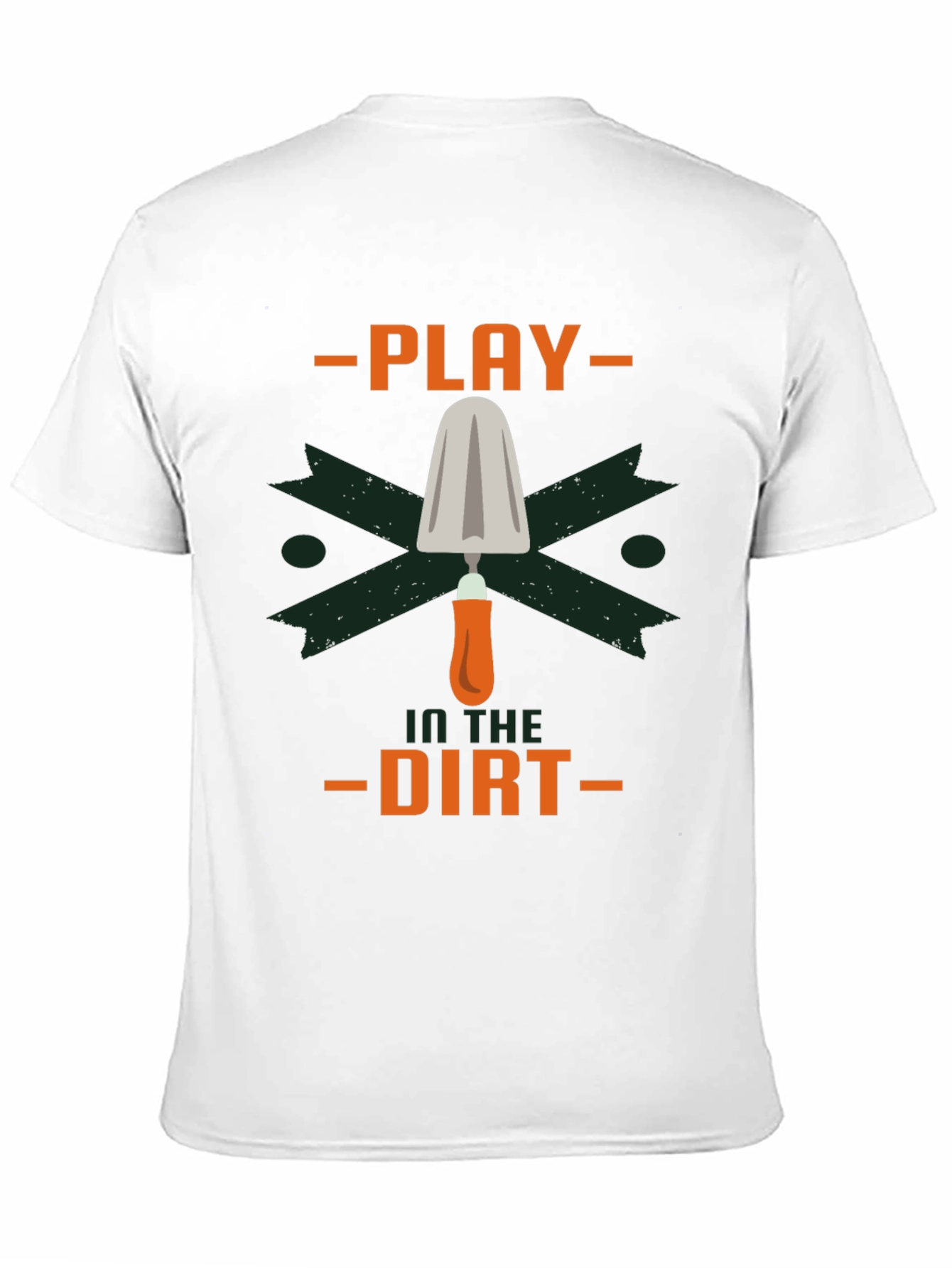 Play in the Dirt Gardening T-Shirt