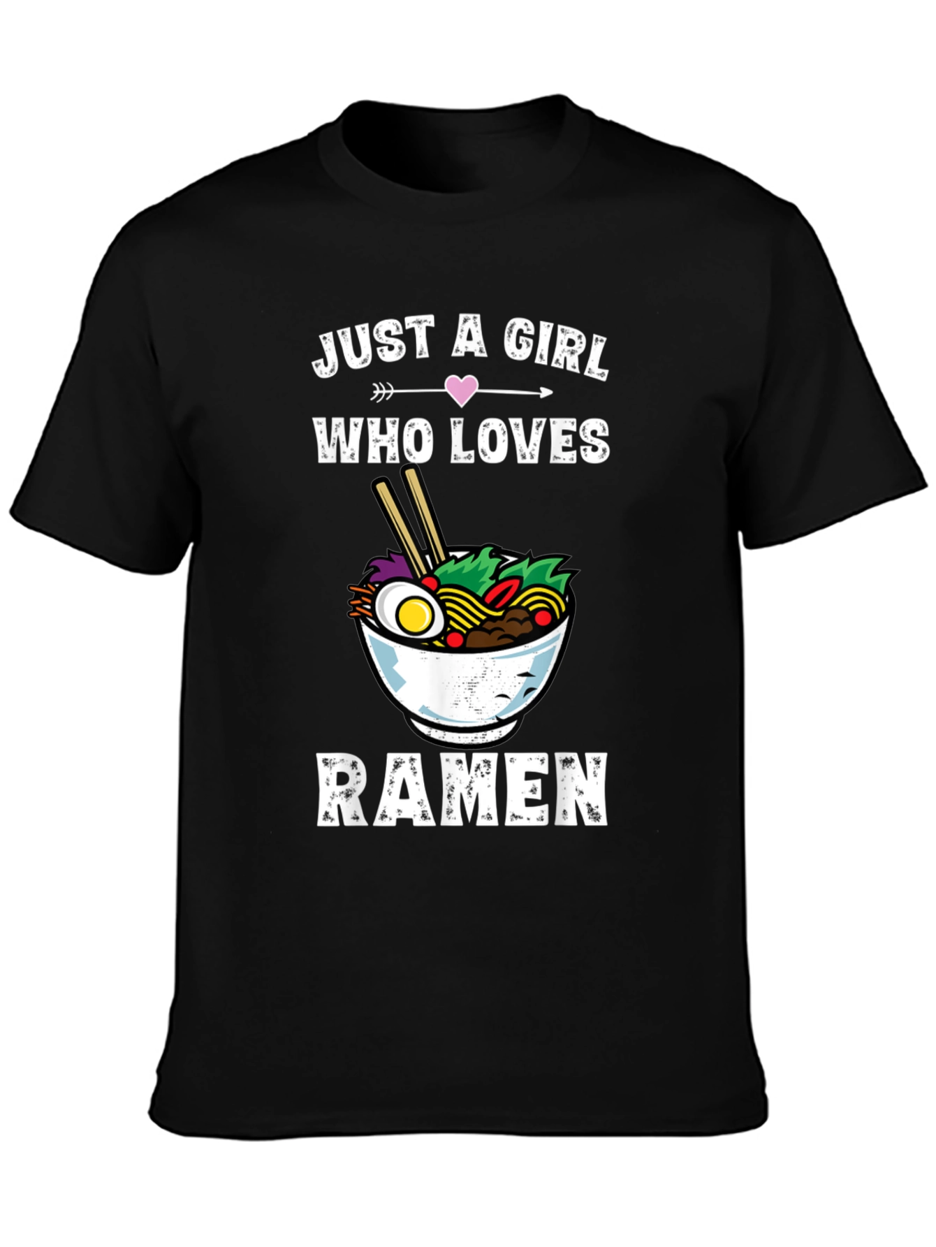 Just a Girl Who Loves Ramen T-Shirt