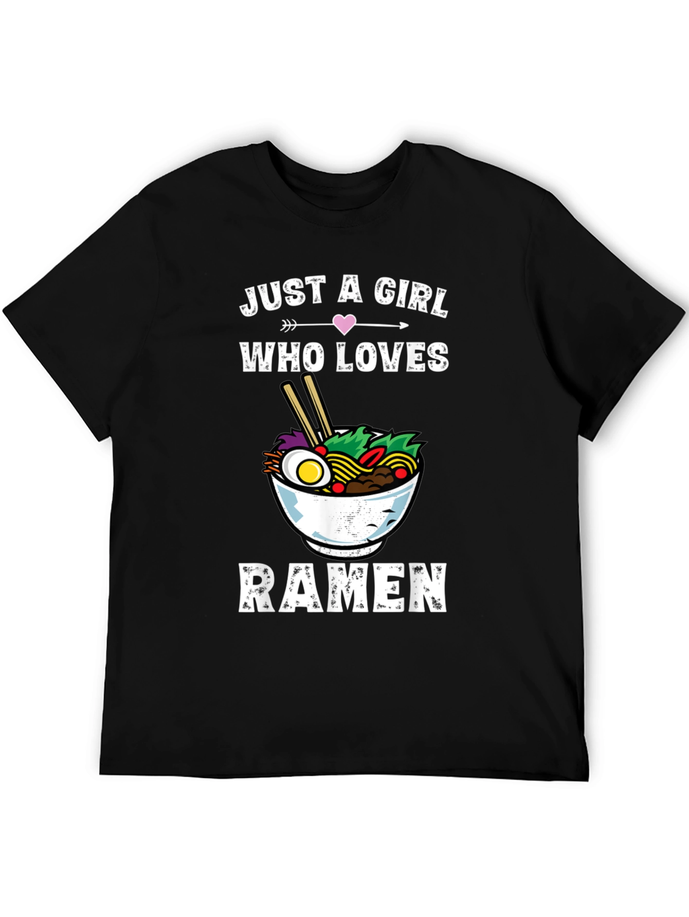 Just a Girl Who Loves Ramen T-Shirt