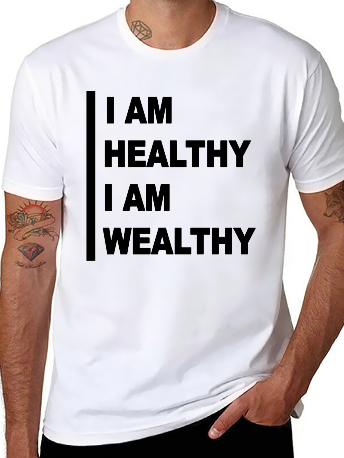 I AM HEALTHY I AM WEALTHY Black T-Shirt