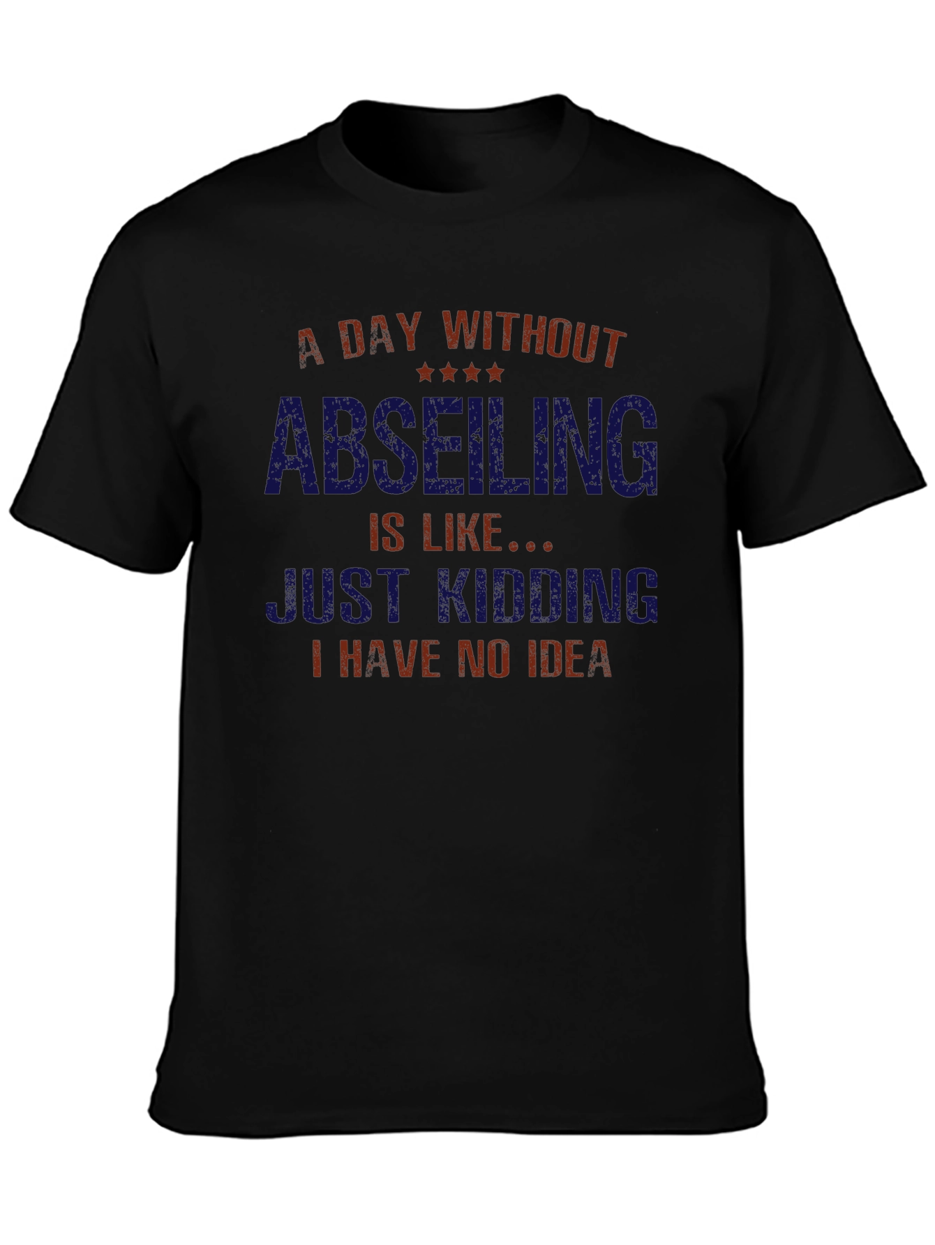 Abseiling Funny Graphic Tee - Climber T-Shirt