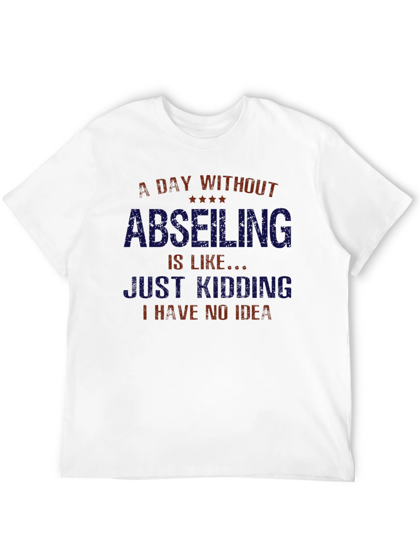 Abseiling Funny Graphic Tee - Climber T-Shirt
