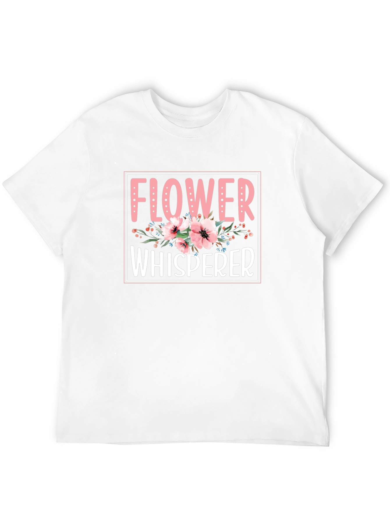 Flower Whisperer Graphic Tee - Garden Lover Shirt