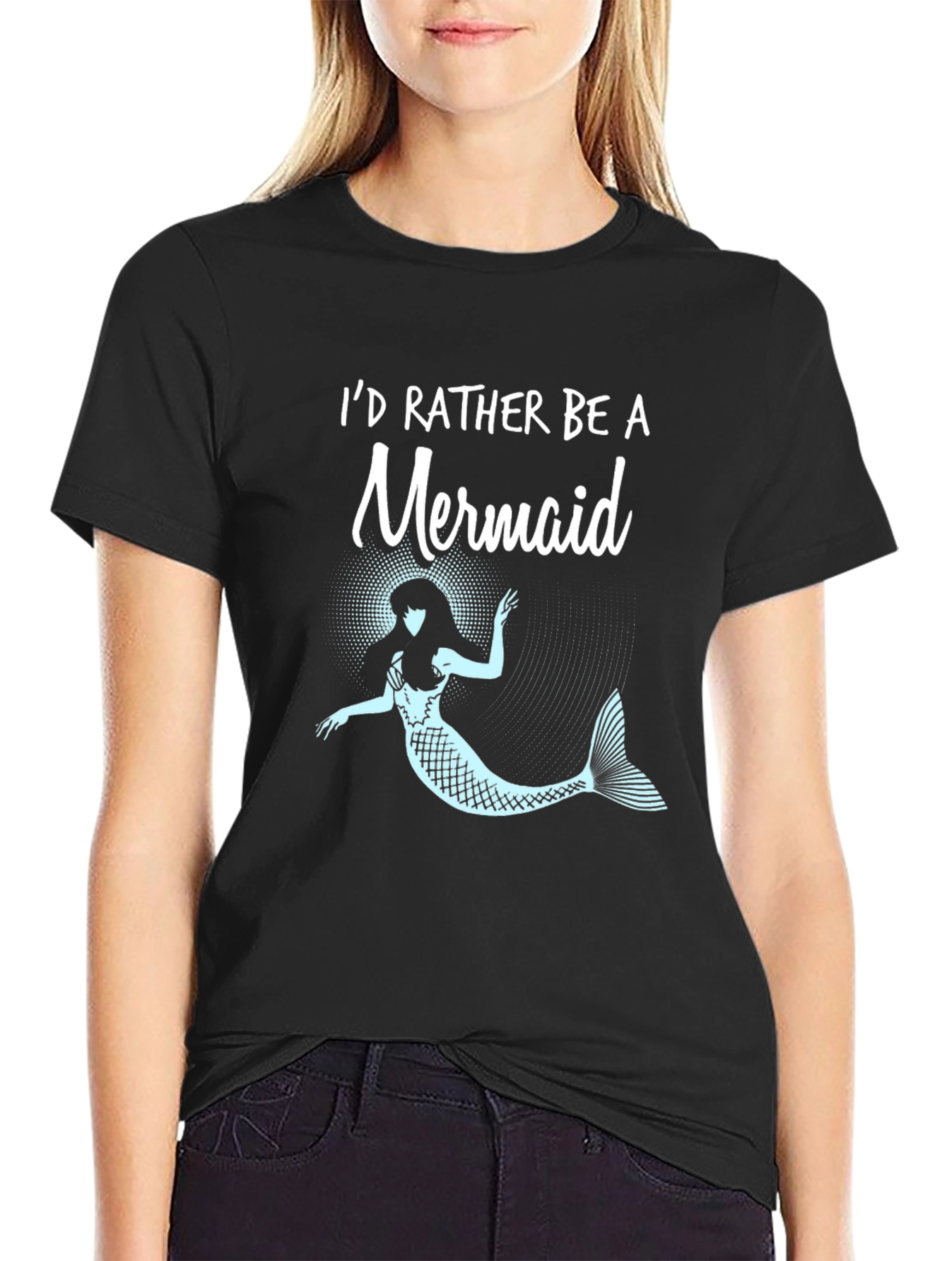 Id Rather Be a Mermaid T-Shirt
