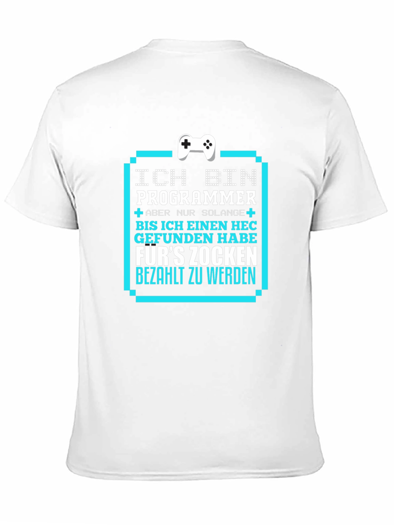 Ich Bin Programmer T-Shirt - Gamer Coder Tee