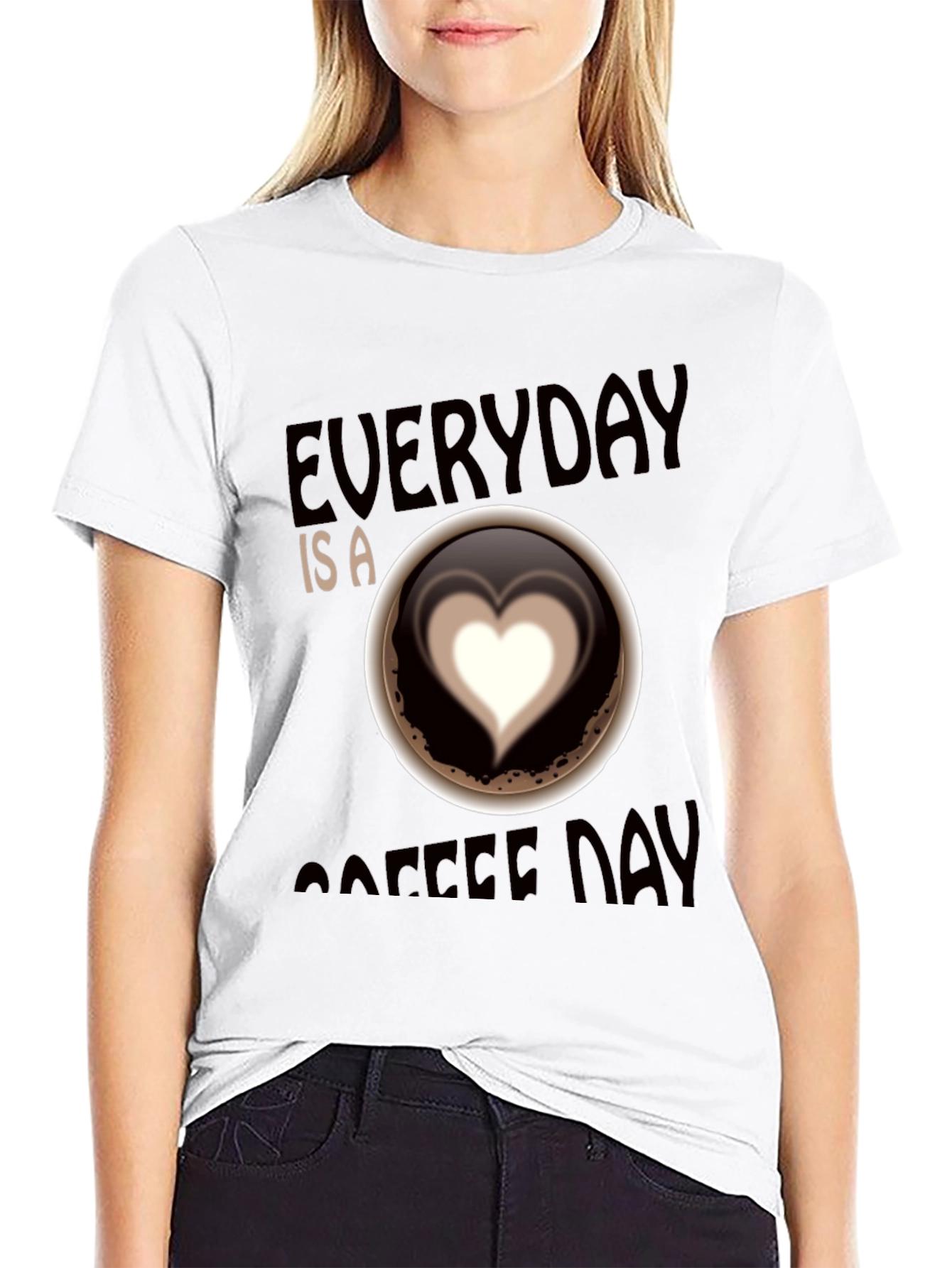 Everyday is Coffee Day T-Shirt