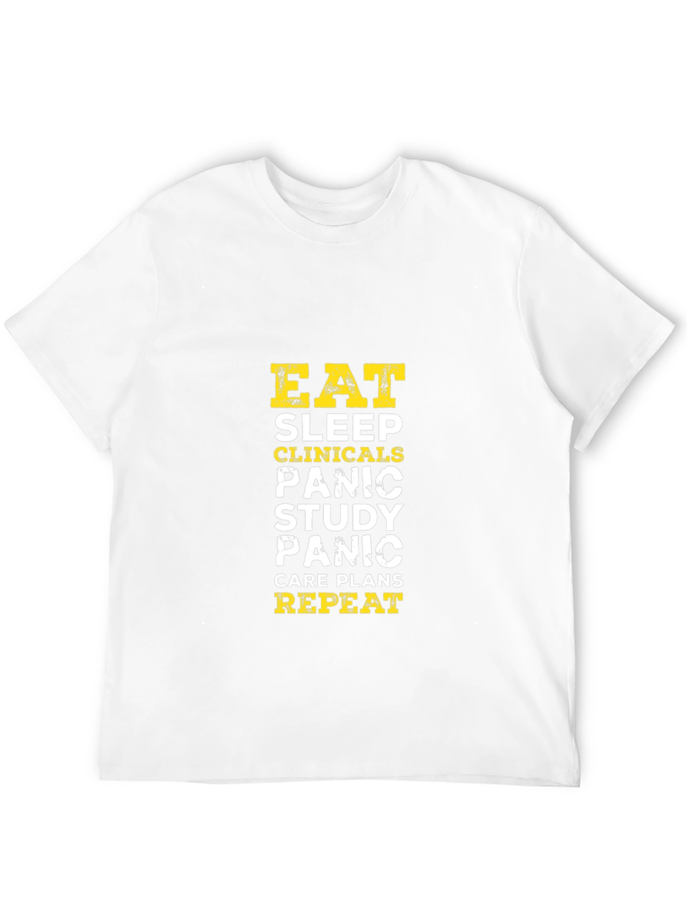 Eat Sleep Clinicals Panic Repeat Black T-Shirt