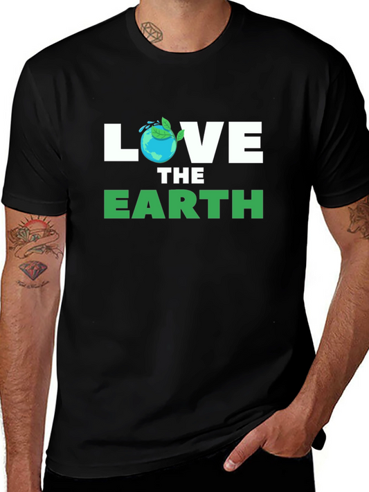 Love The Earth T-Shirt - Eco Friendly Design