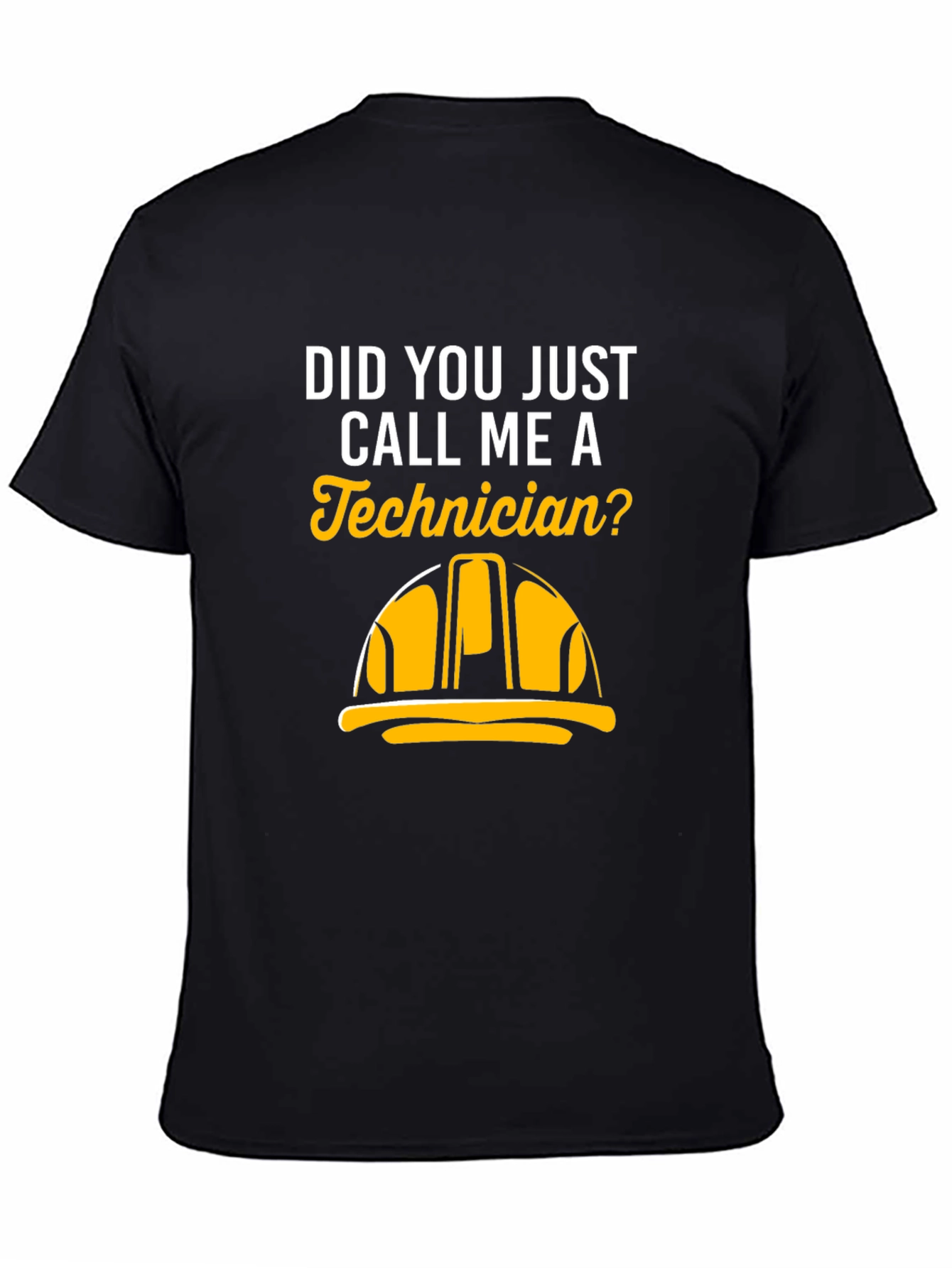 Technician Humor T-Shirt - Black Graphic Tee