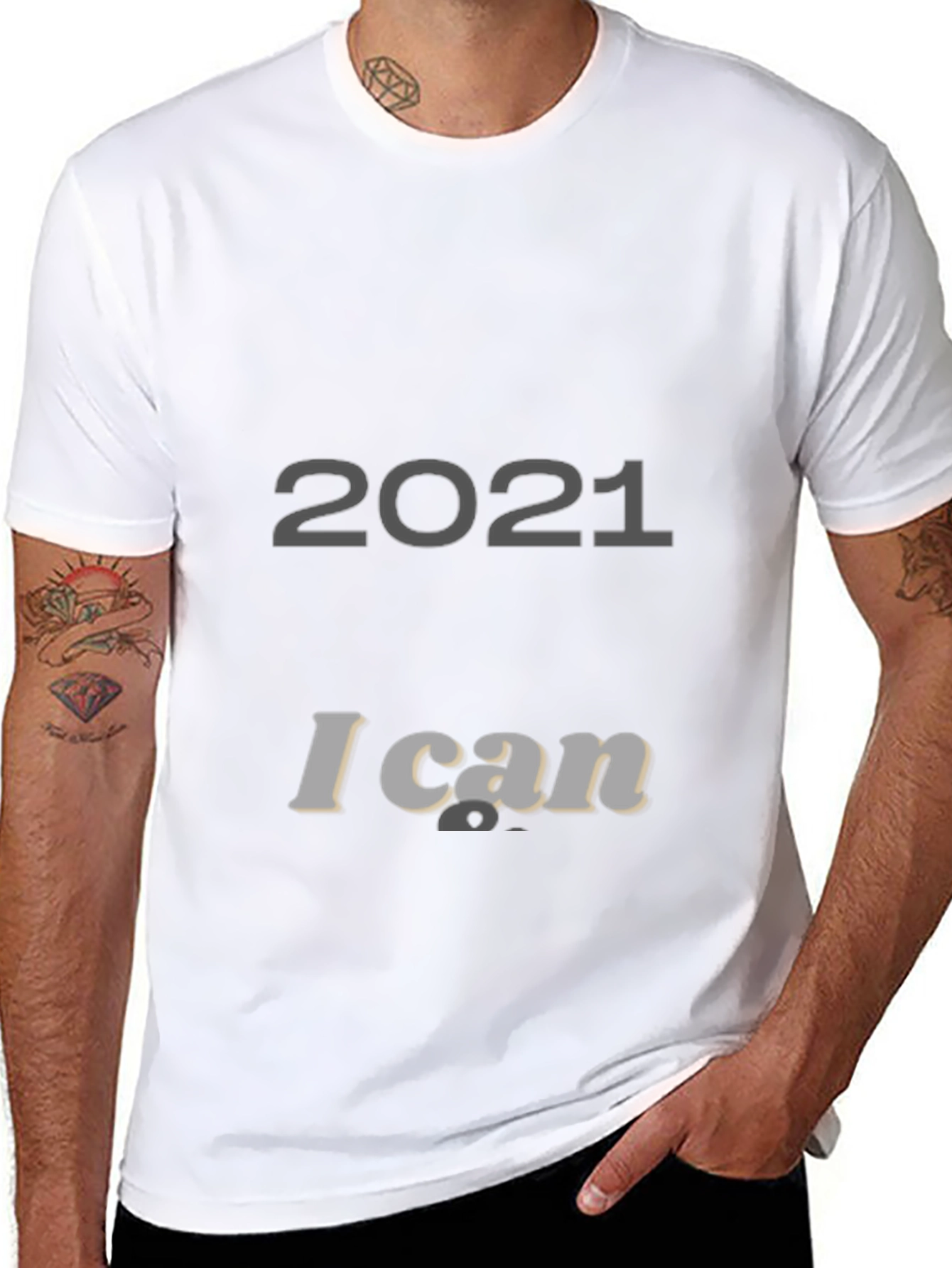 2021 I Can T-Shirt