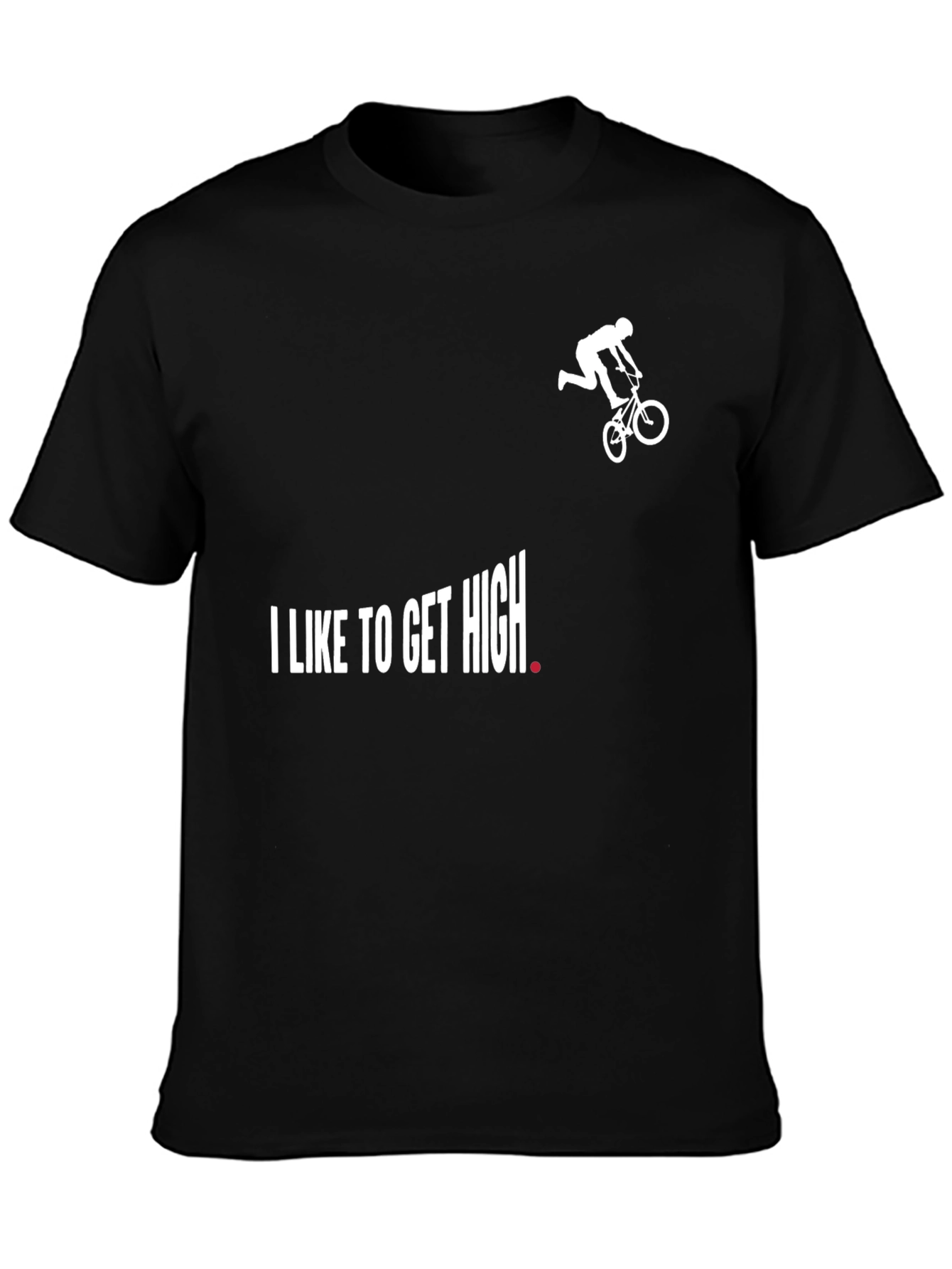 I Like To Get High BMX Black T-Shirt