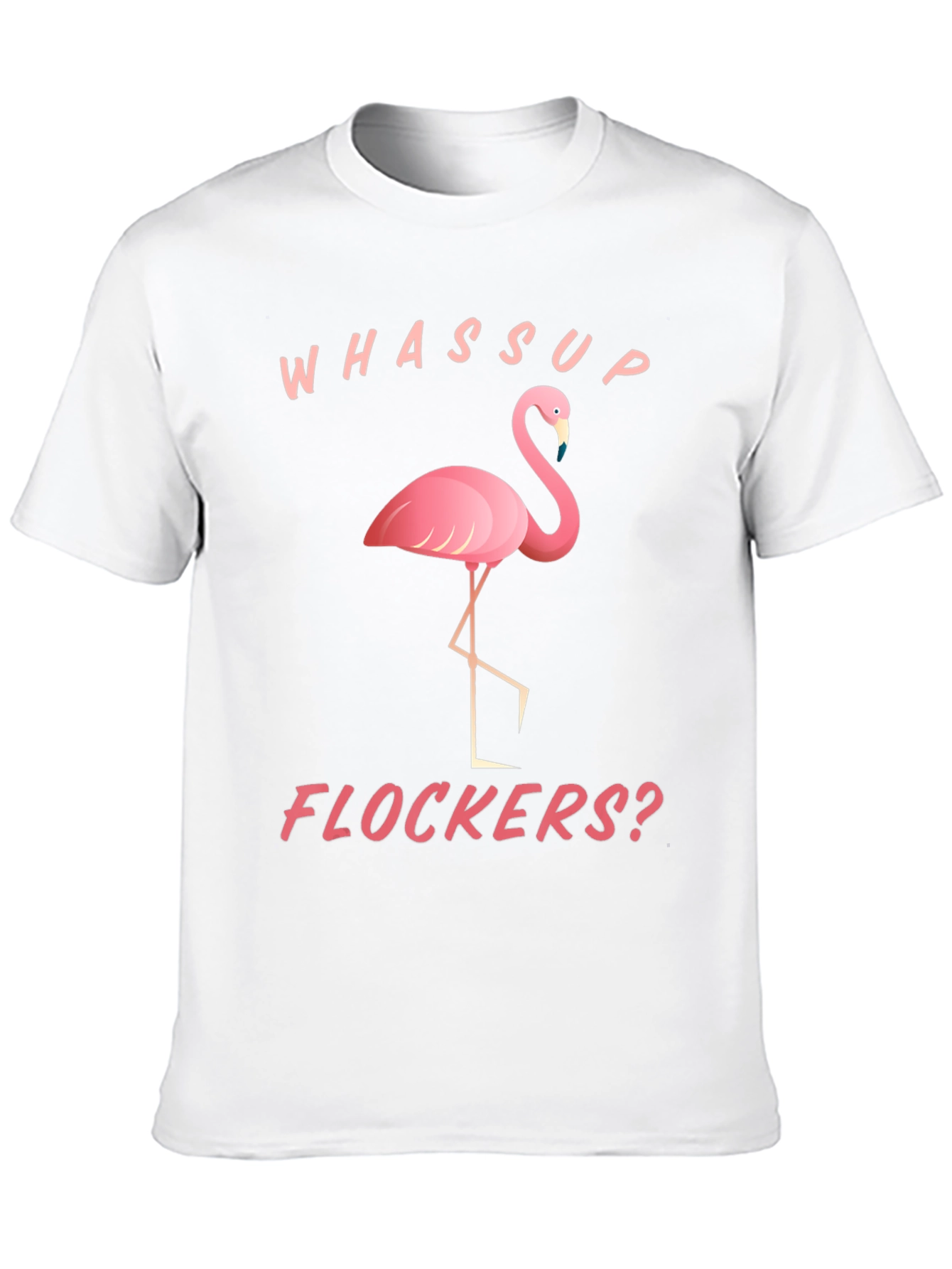 Whassup Flockers? Flamingo Graphic Tee