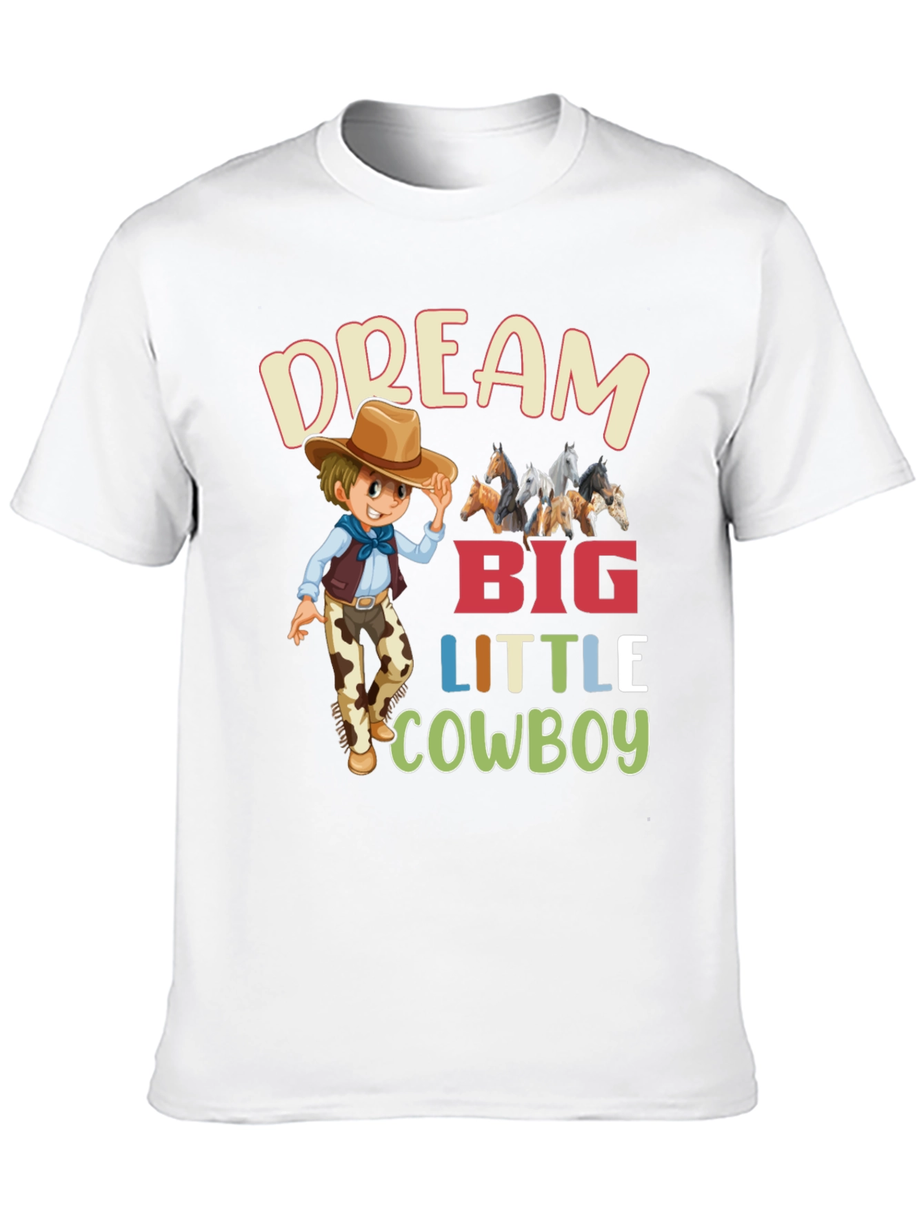 Dream Big Little Cowboy T-Shirt