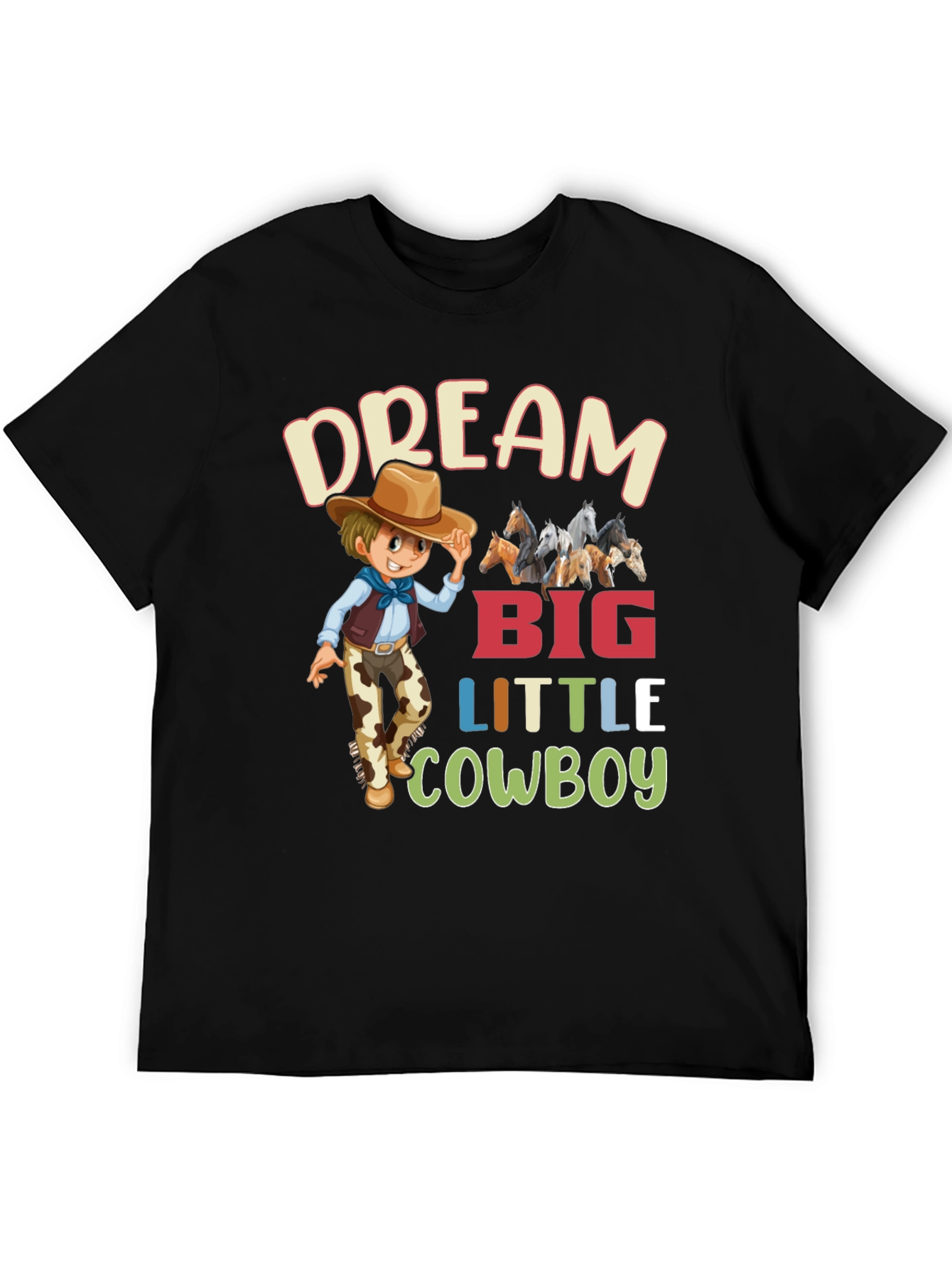 Dream Big Little Cowboy T-Shirt