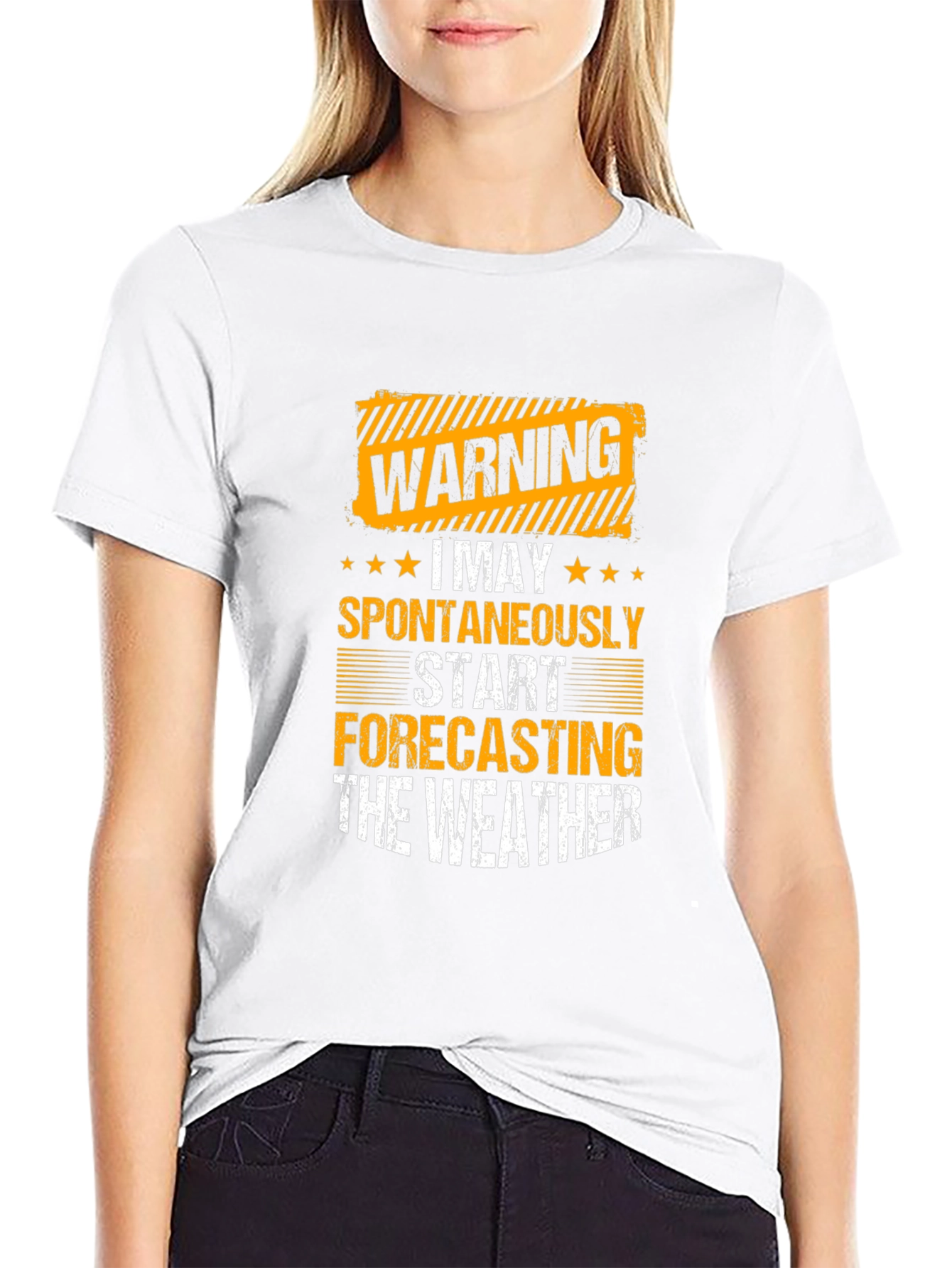 Warning: I May Spontaneously Forecast the Weather T-Shirt
