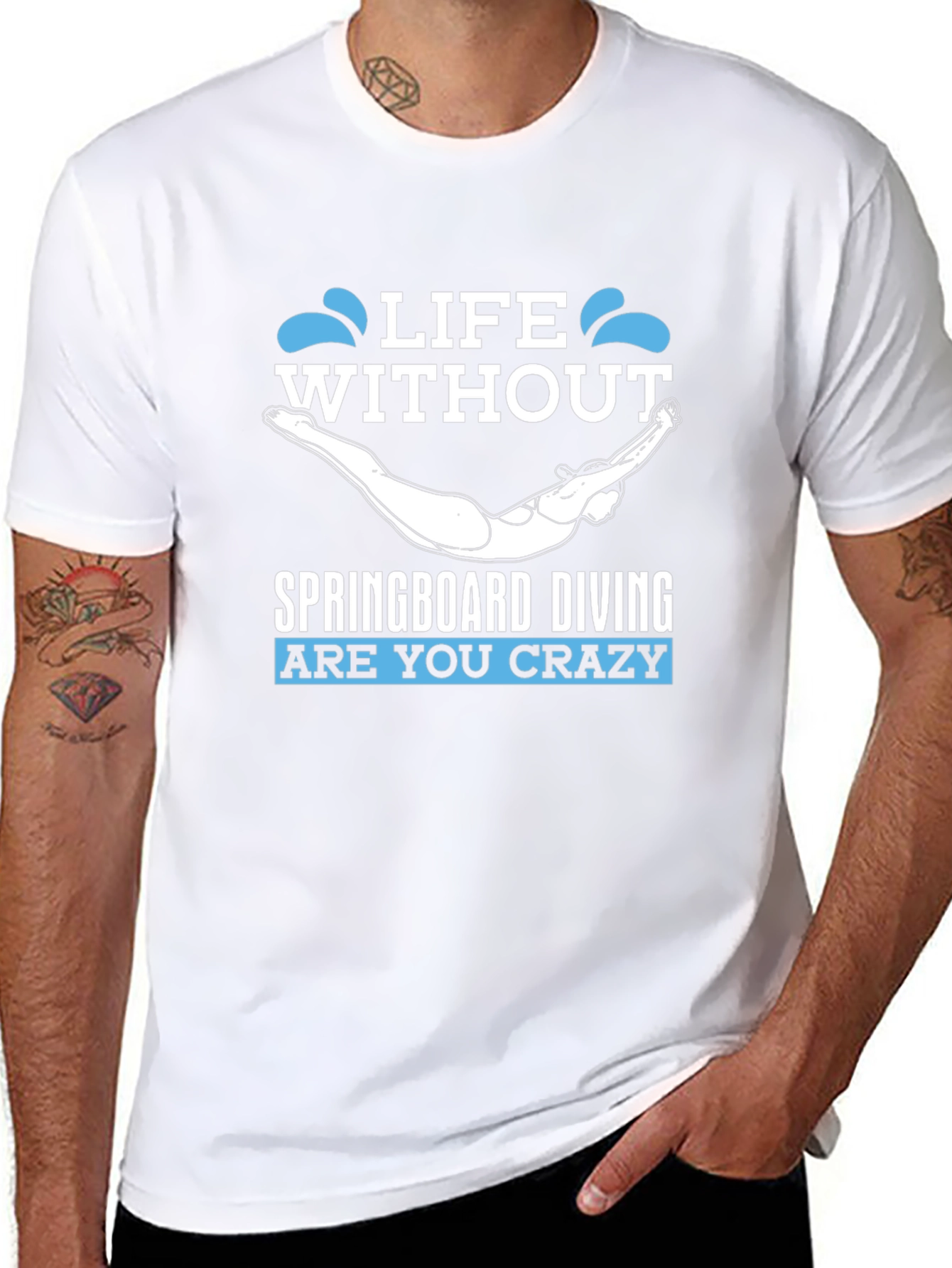 Life Without Springboard Diving - Funny Graphic T-Shirt