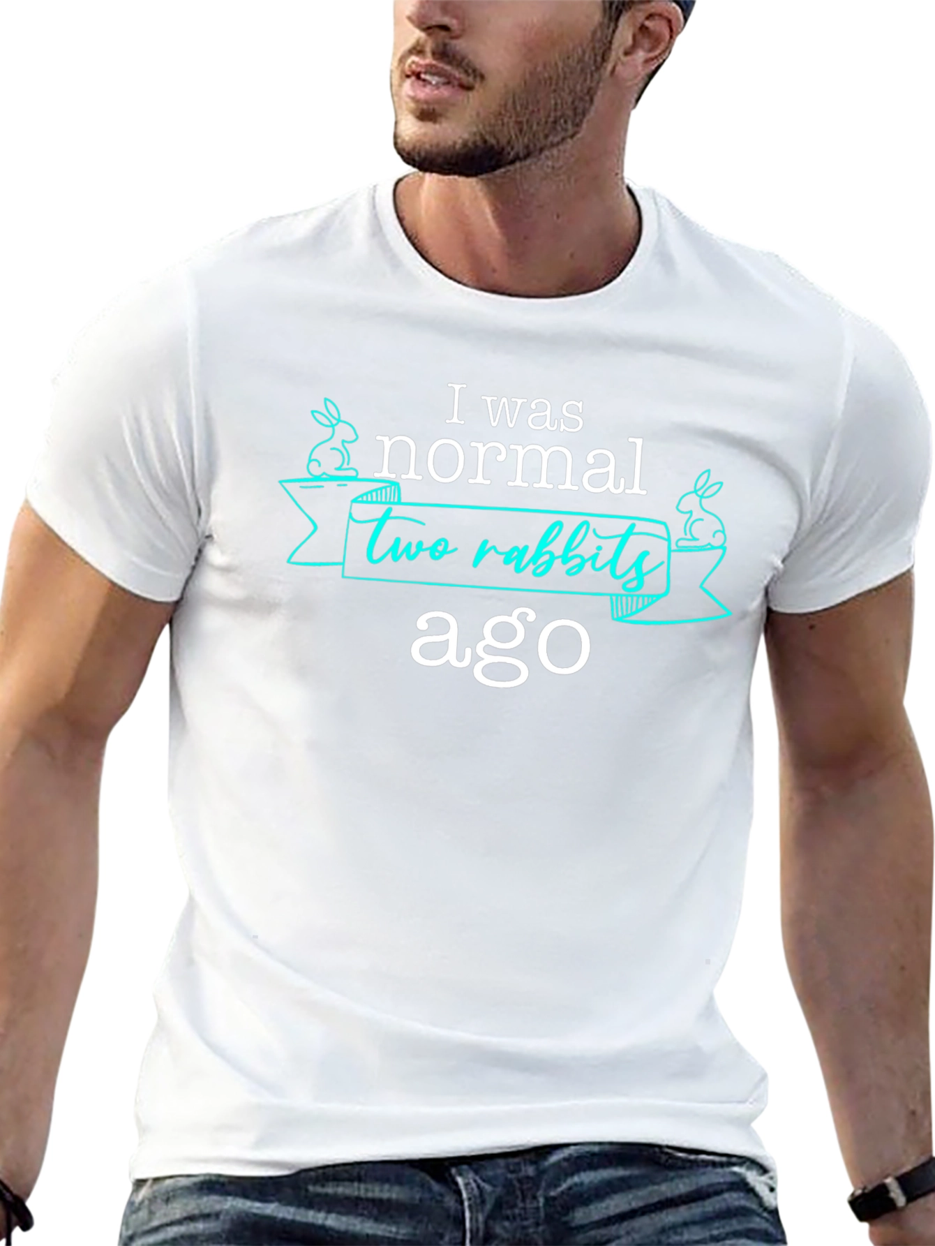 I Was Normal Two Rabbits Ago T-Shirt