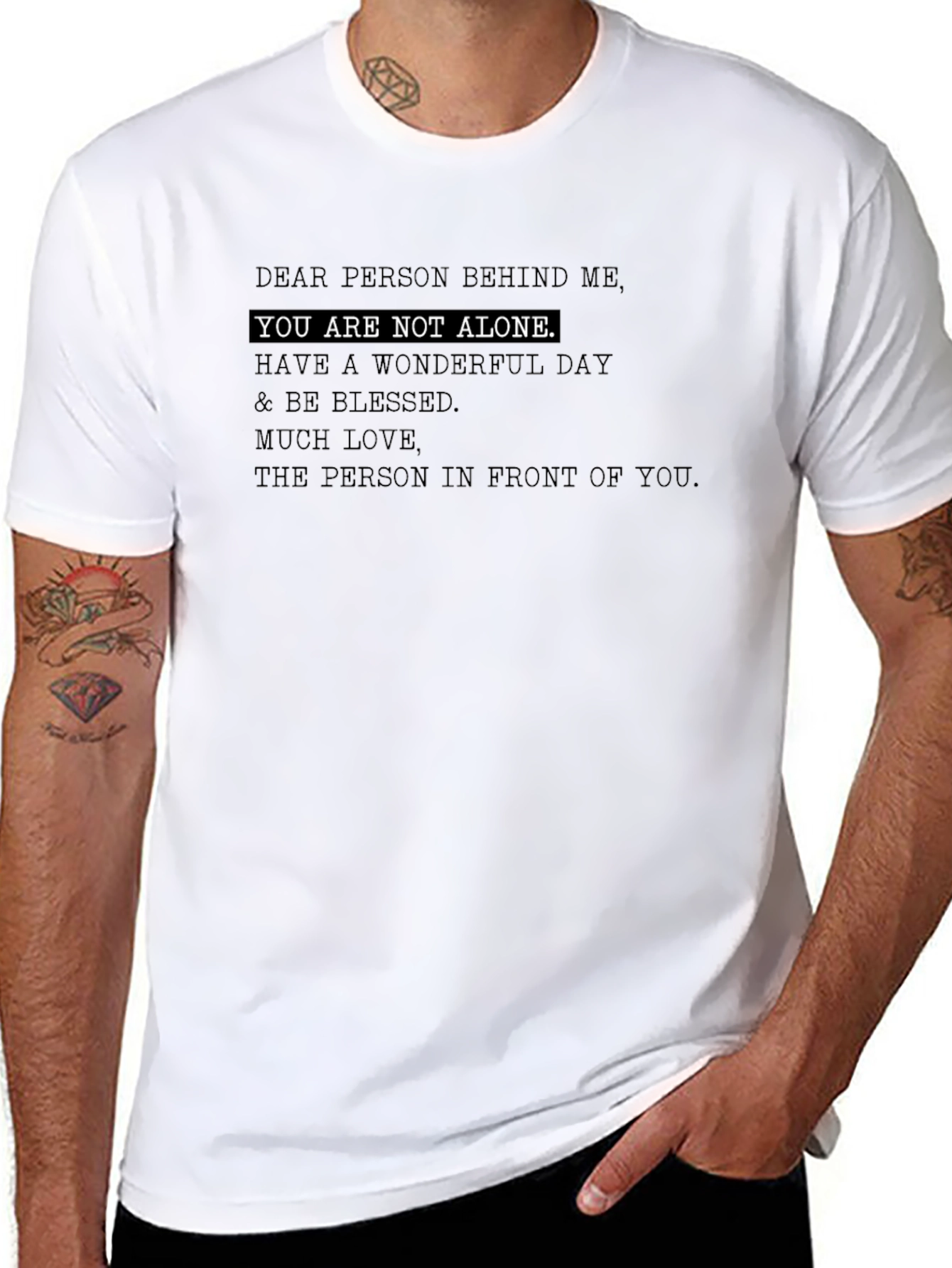 Inspirational You Are Not Alone Graphic T-Shirt