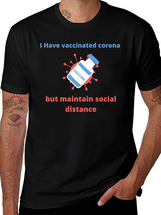 Vaccinated Corona Social Distance T-Shirt