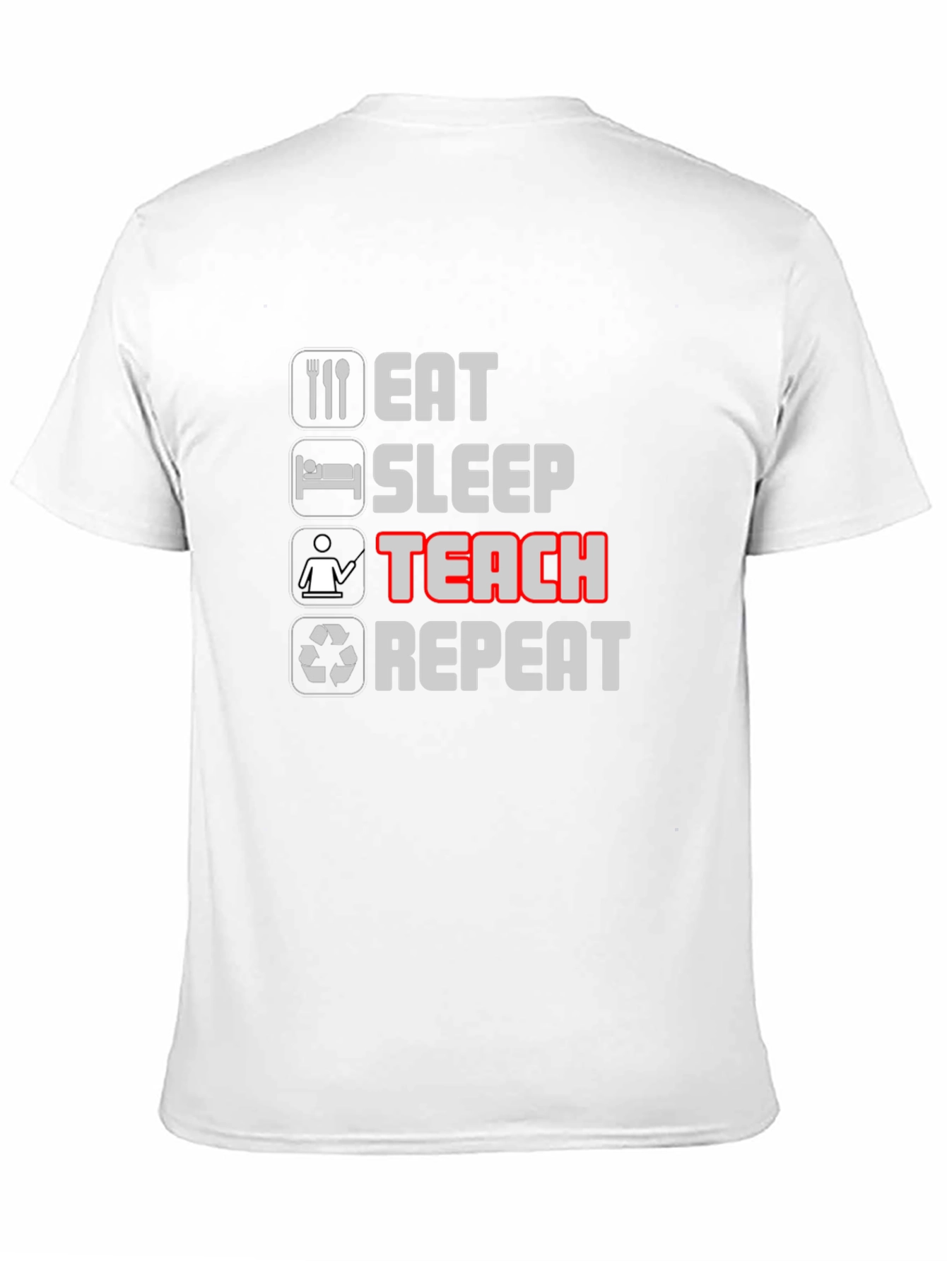 Eat Sleep Teach Repeat Black T-Shirt