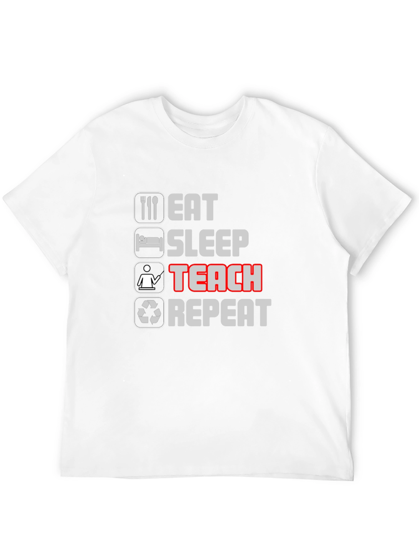 Eat Sleep Teach Repeat Black T-Shirt