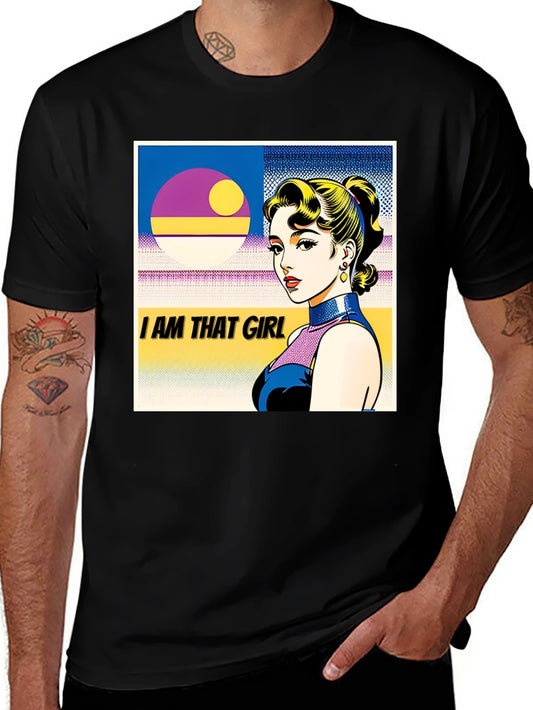 I AM THAT GIRL Tee - Retro Pop Art T-Shirt