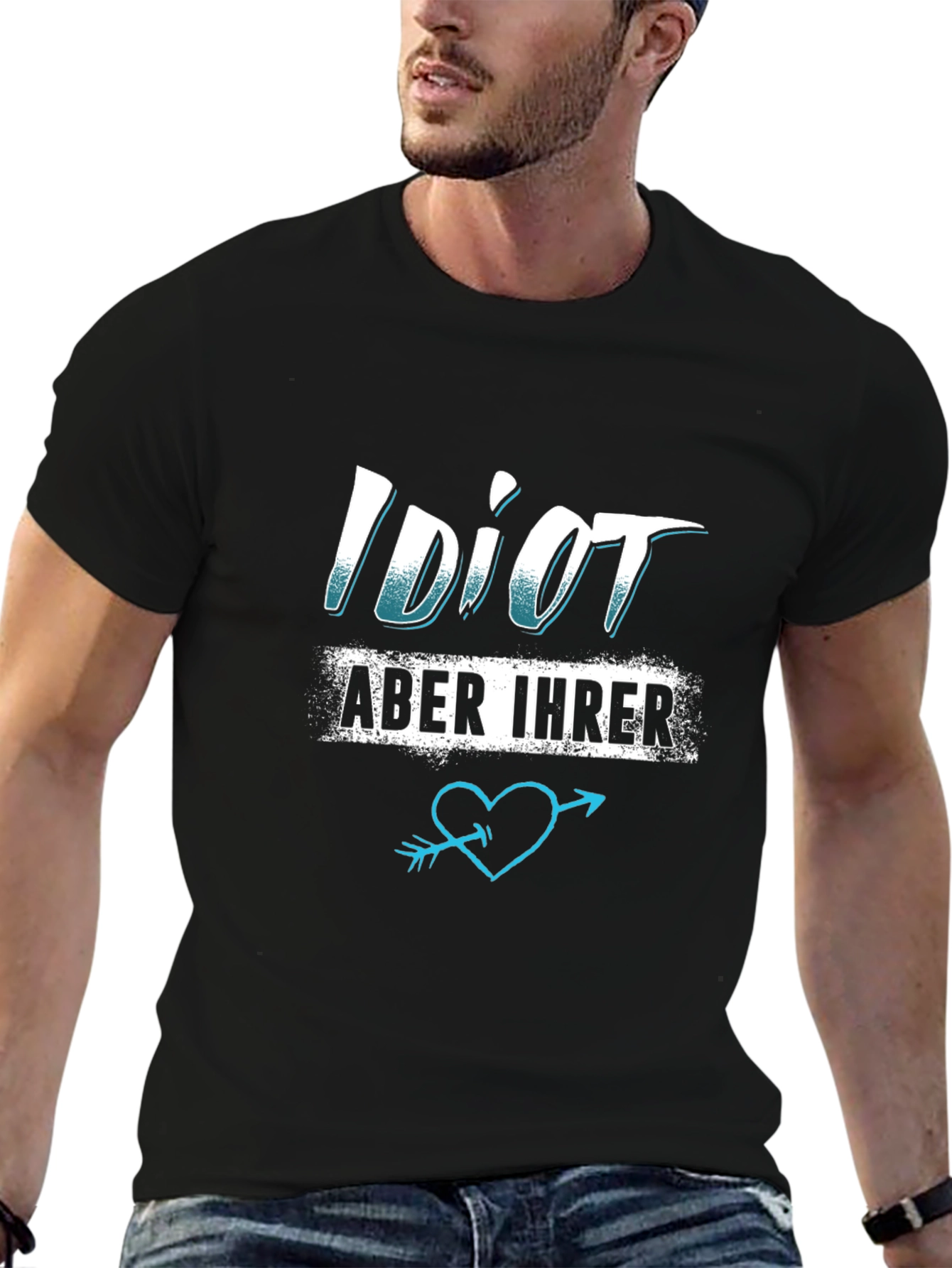 Idiot But Hers T-Shirt - Funny Love Tee
