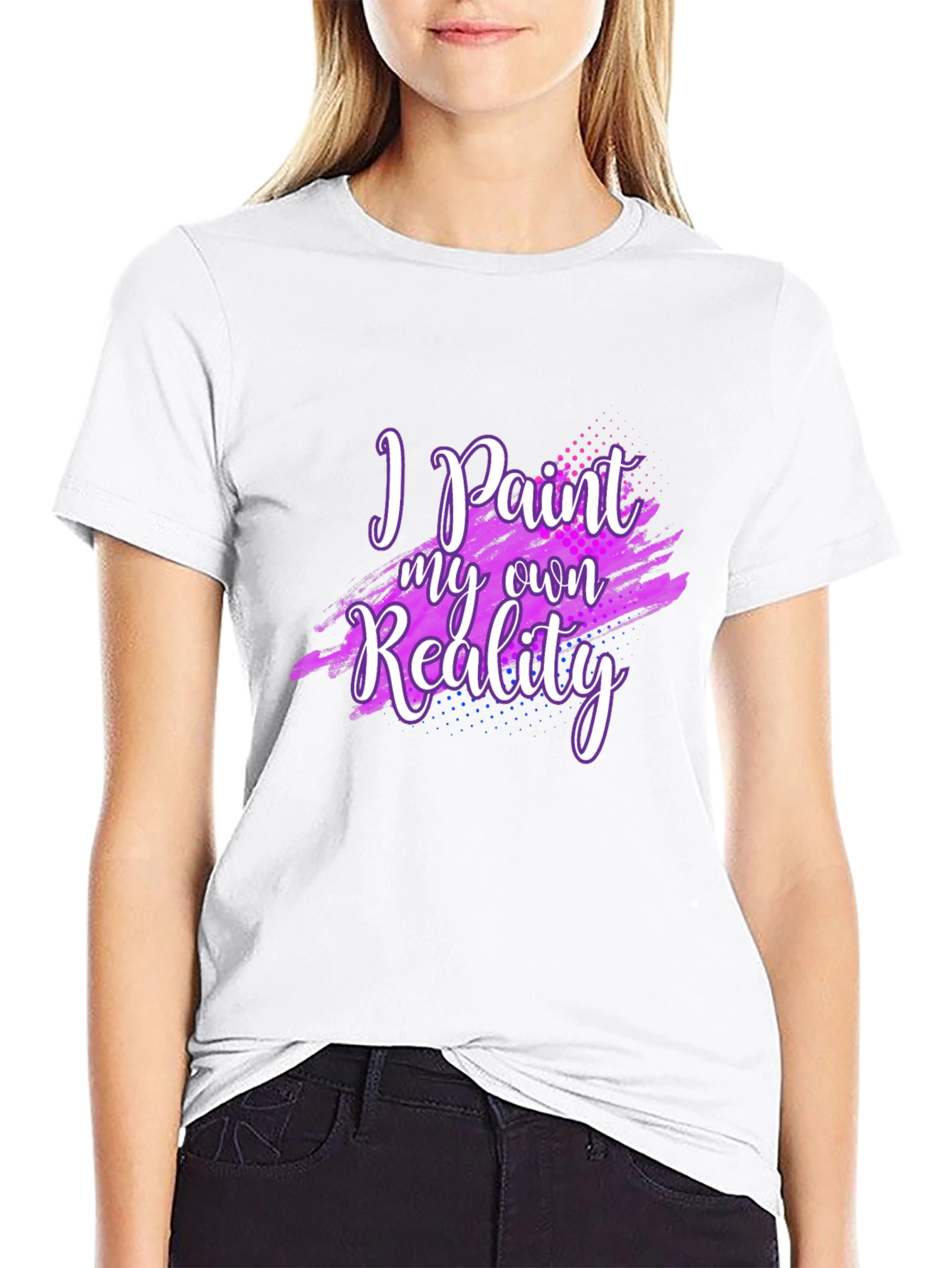 I Paint My Own Reality Graphic T-Shirt