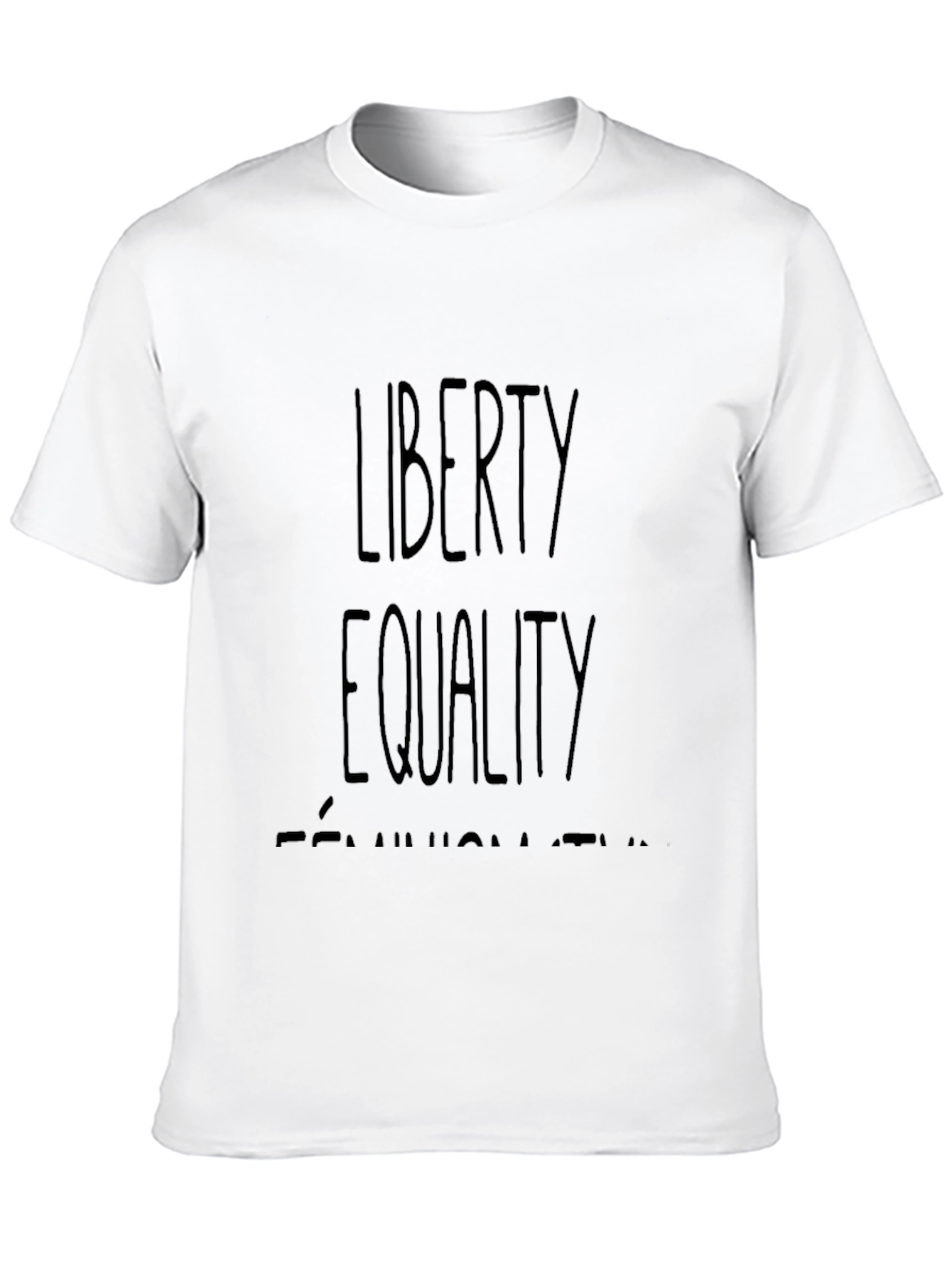 Liberty Equality Feminism T-Shirt